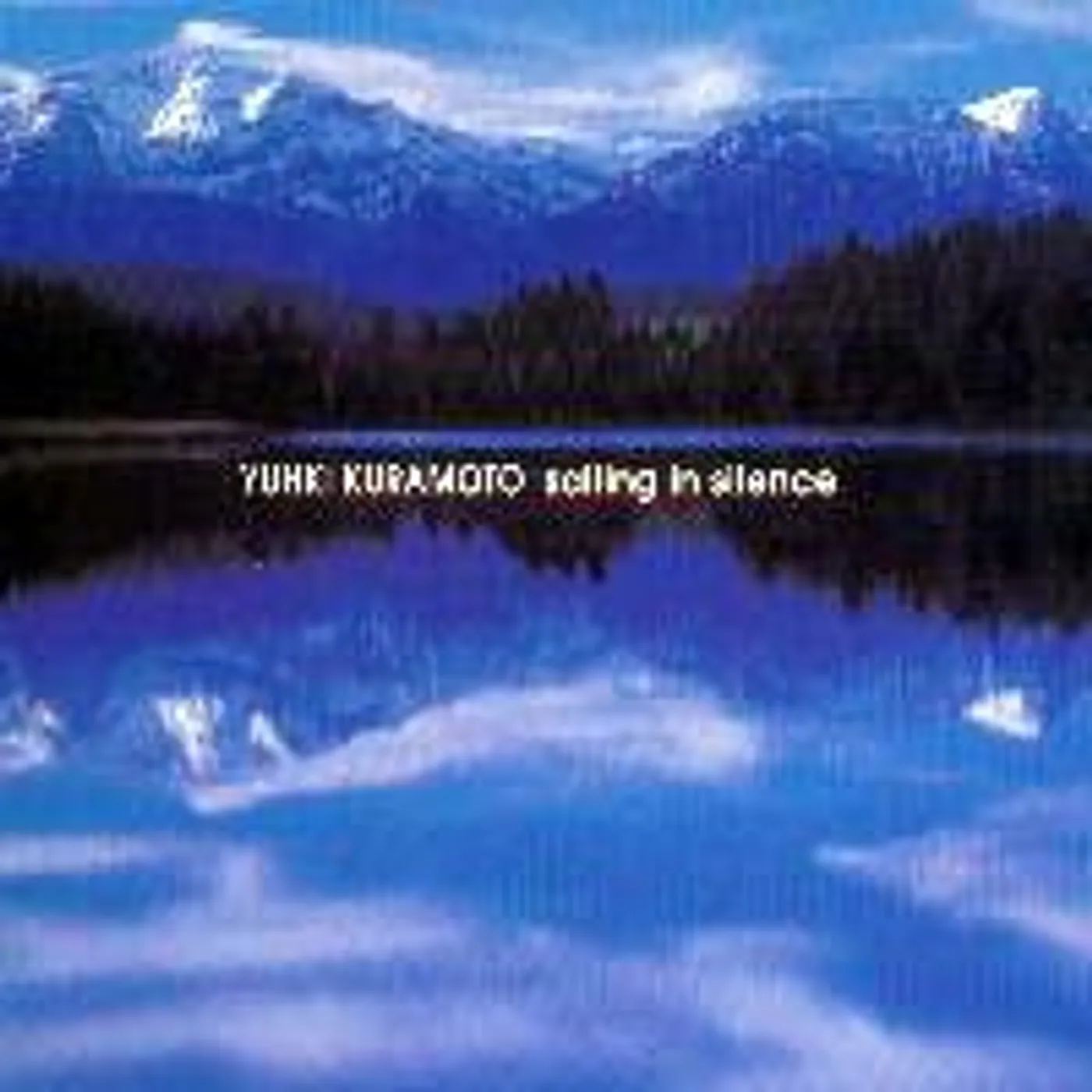 Yuhki Kuramoto SAILING IN SILENCE CD