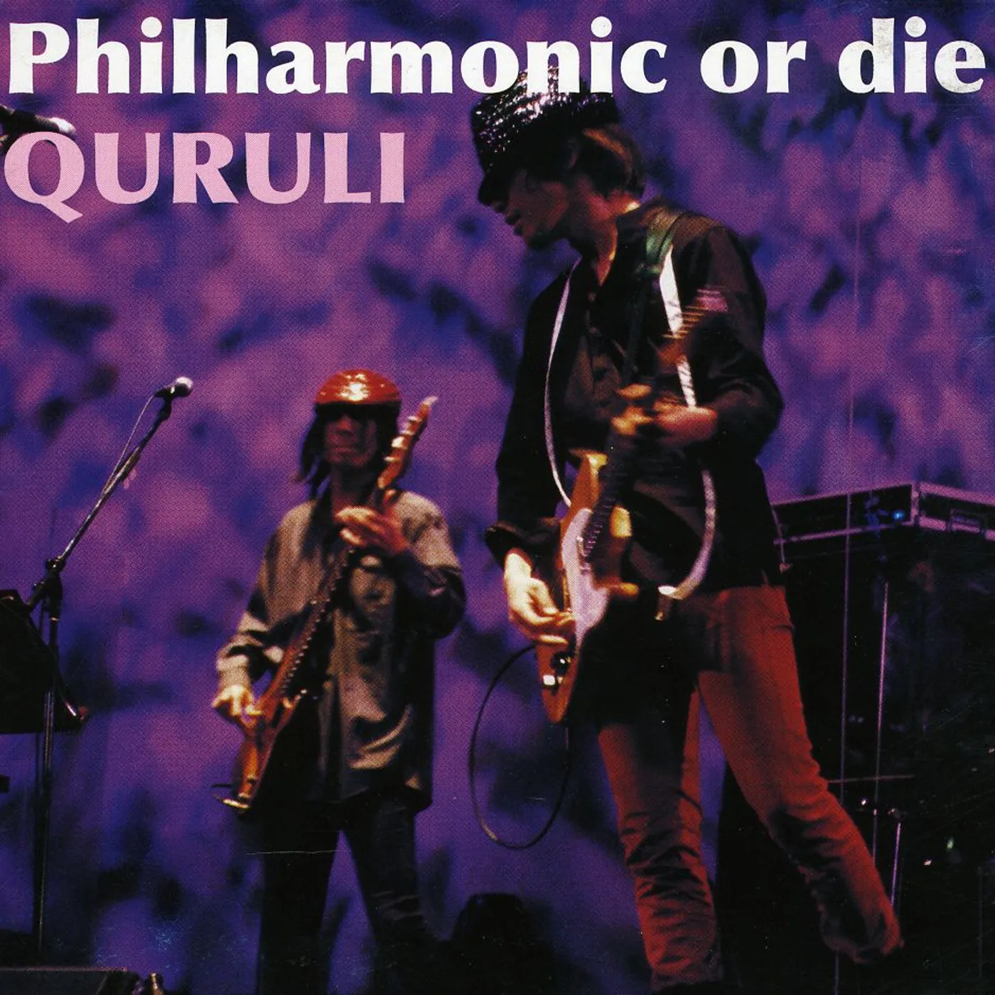 Quruli PHILHARMONIC OR DIE: LIVE BEST ALBUM CD