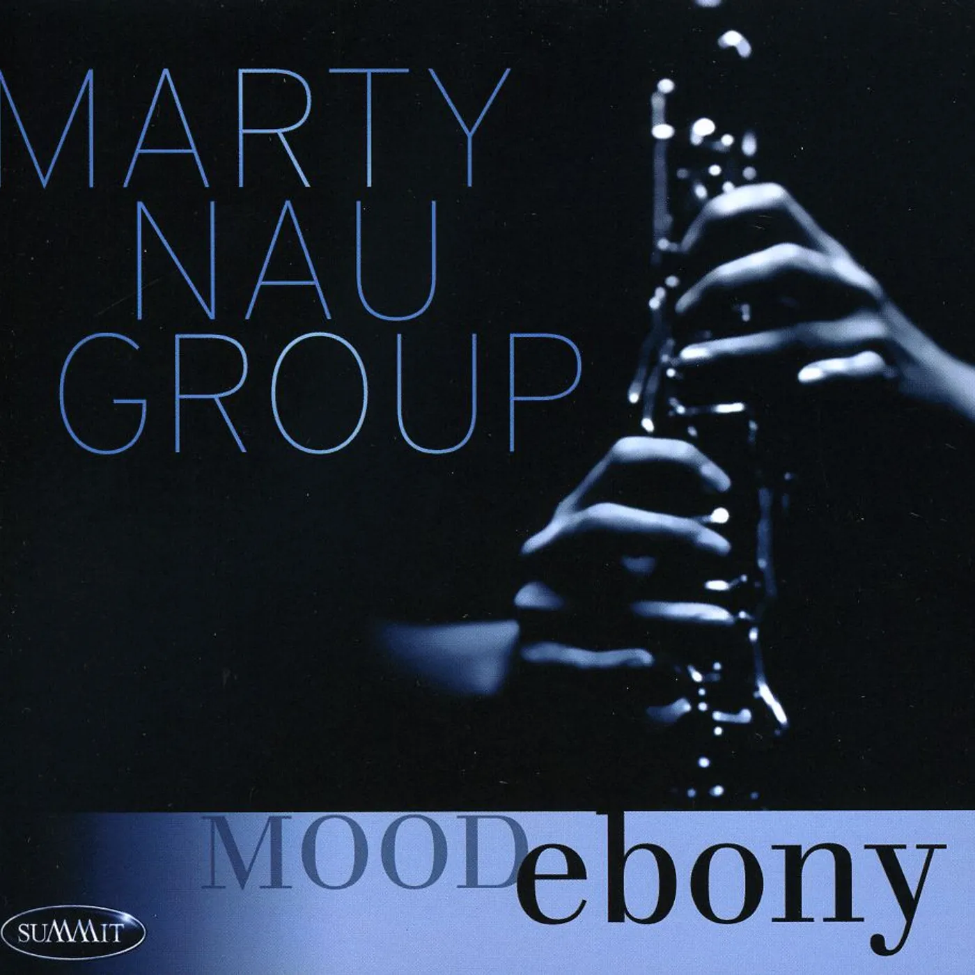 Marty Nau MOOD EBONY CD