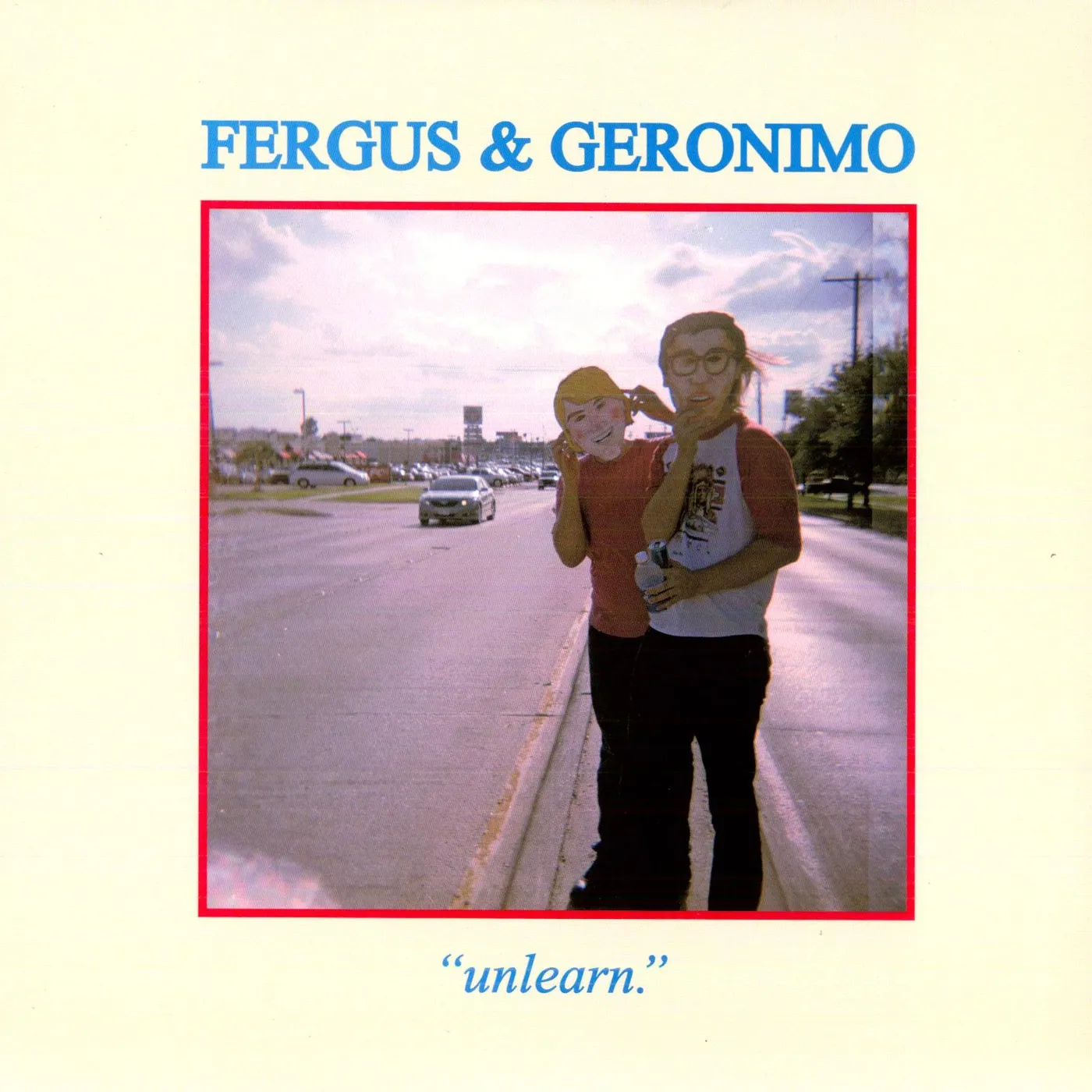 Fergus & Geronimo Unlearn Vinyl Record