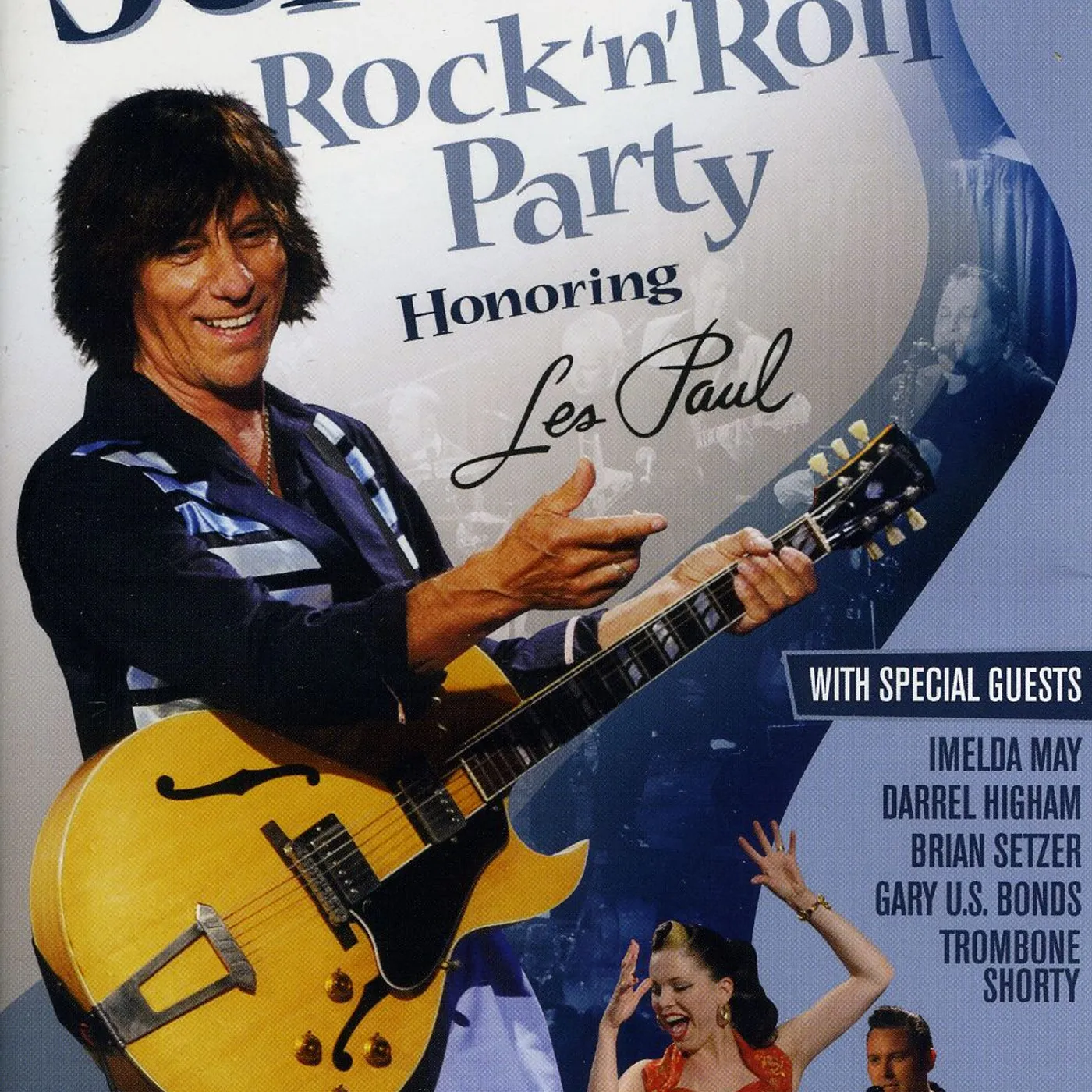 Jeff Beck ROCK & ROLL PARTY: HONORING LES PAUL DVD