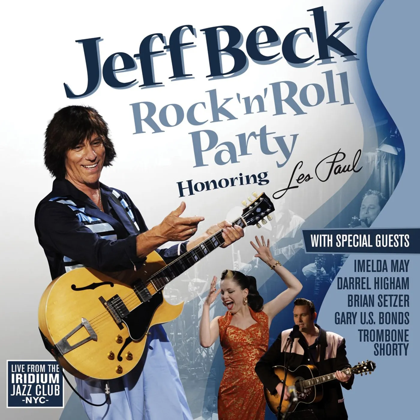 Jeff Beck ROCK & ROLL PARTY: HONORING LES PAUL CD