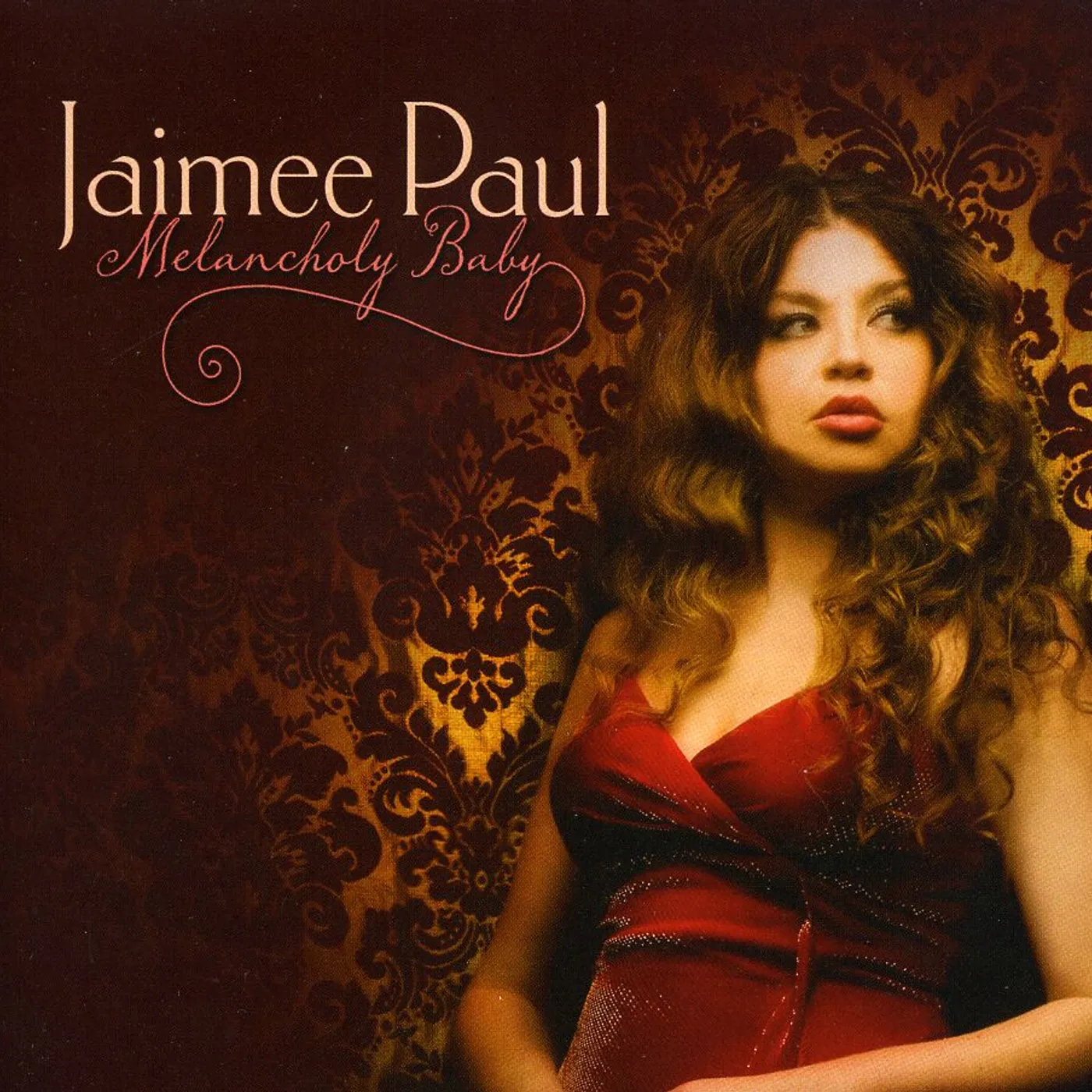 Jaimee Paul MELANCHOLY BABY CD