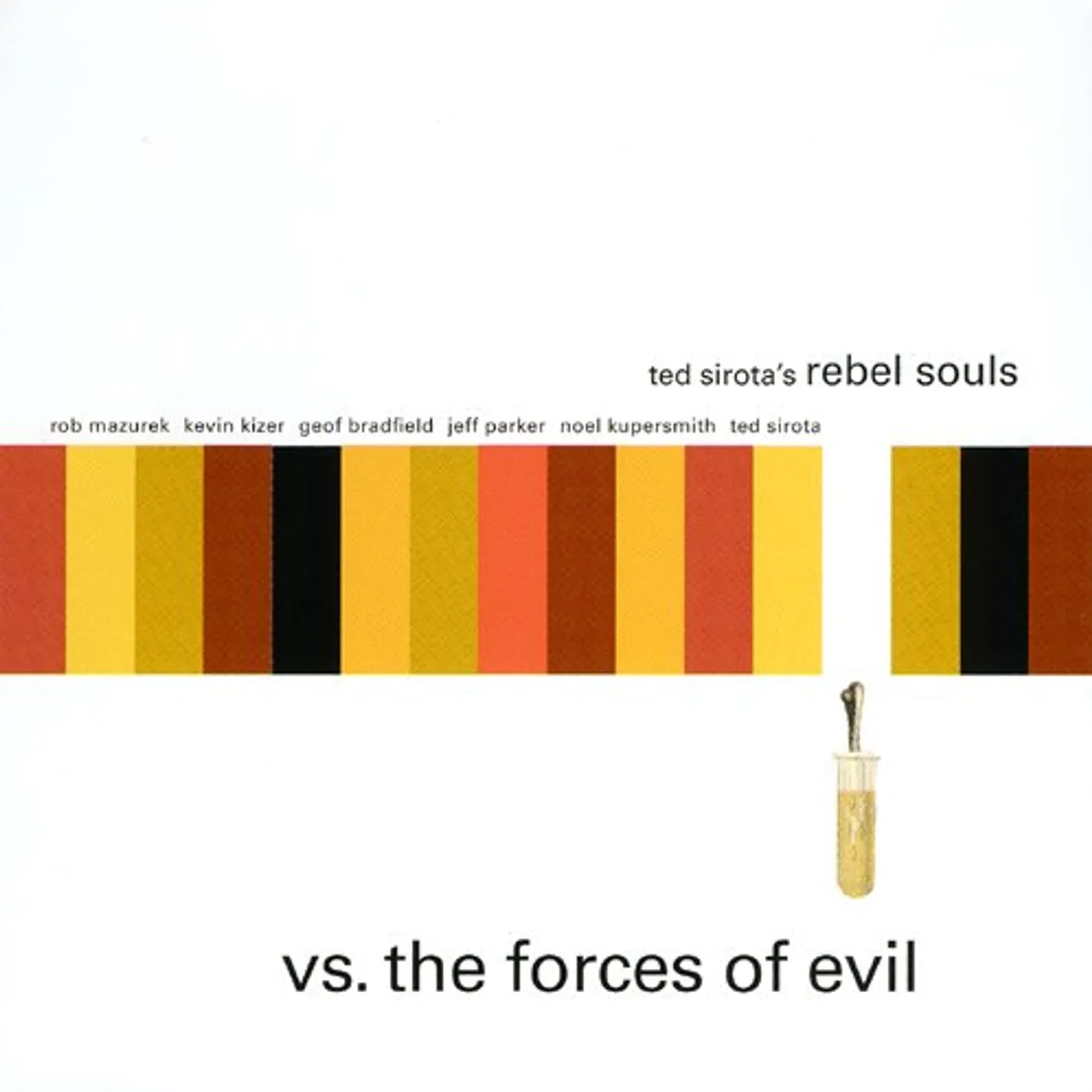 Ted Sirota VS THE FORCES OF EVIL CD