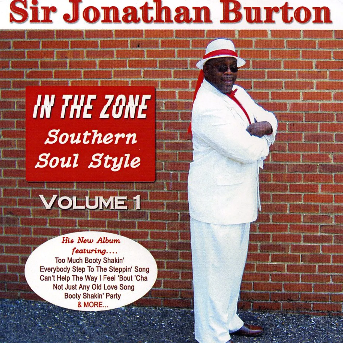 Jonathan Burton IN THE ZONE: SOUTHERN SOUL STYLE 1 CD