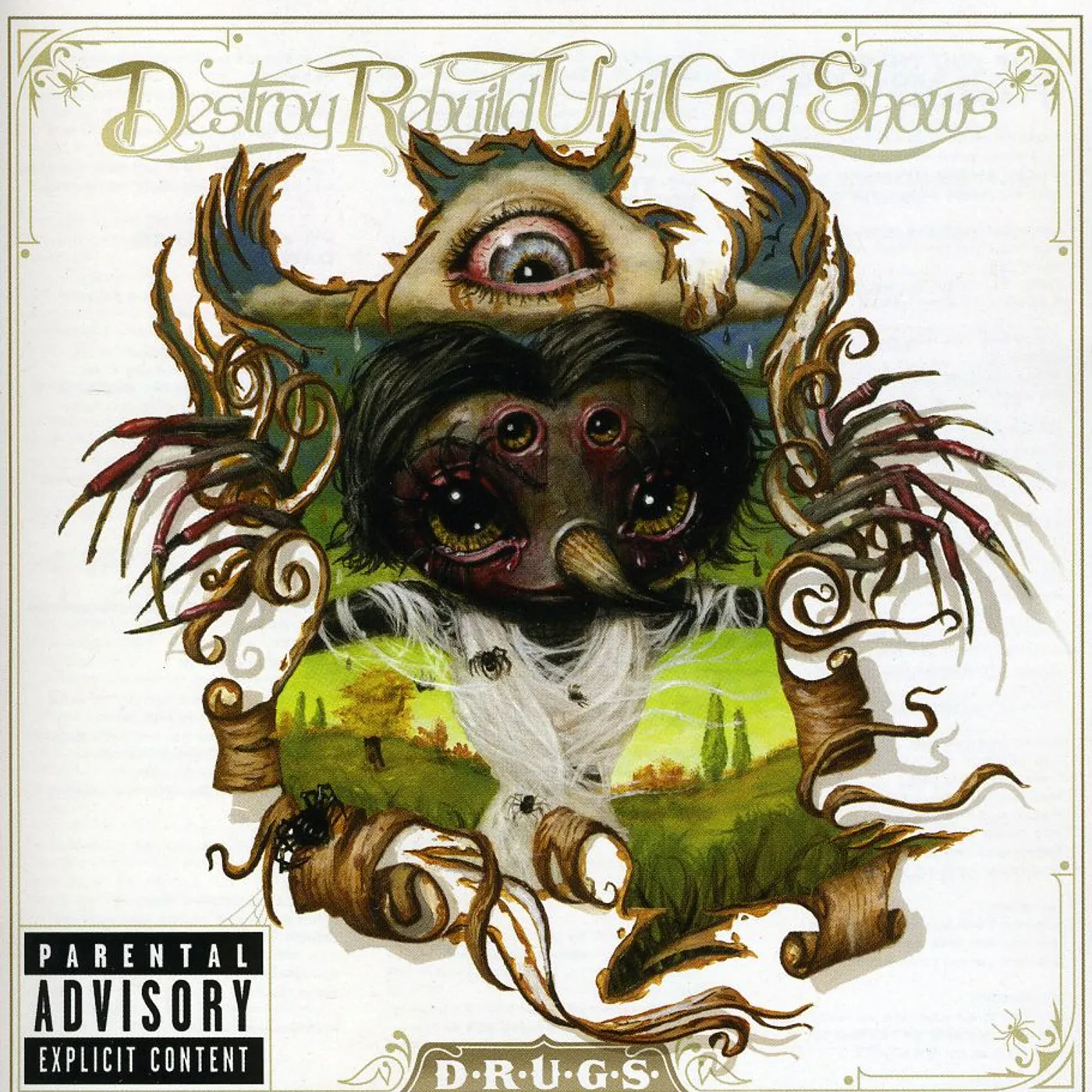 Destroy Rebuild Until God Shows D.R.U.G.S. CD
