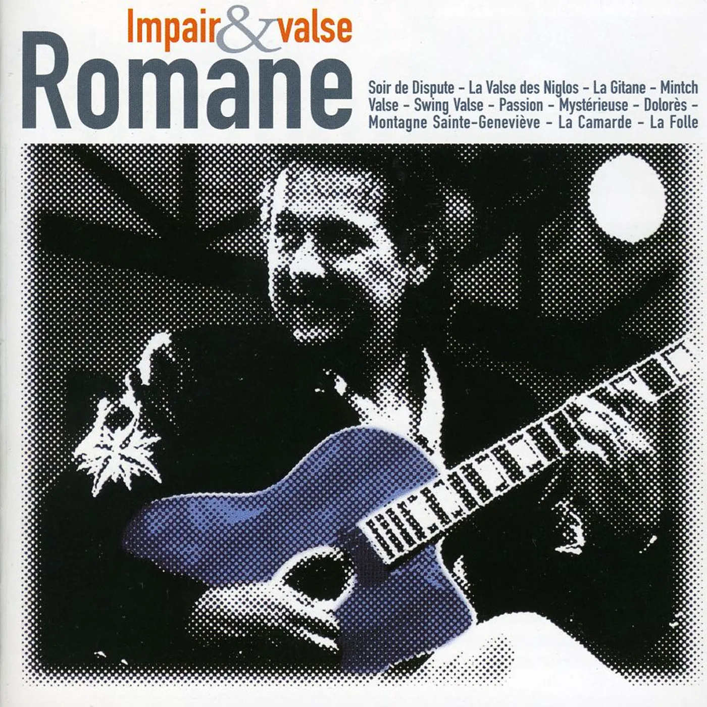 Romane IMPAIR & VALSE CD