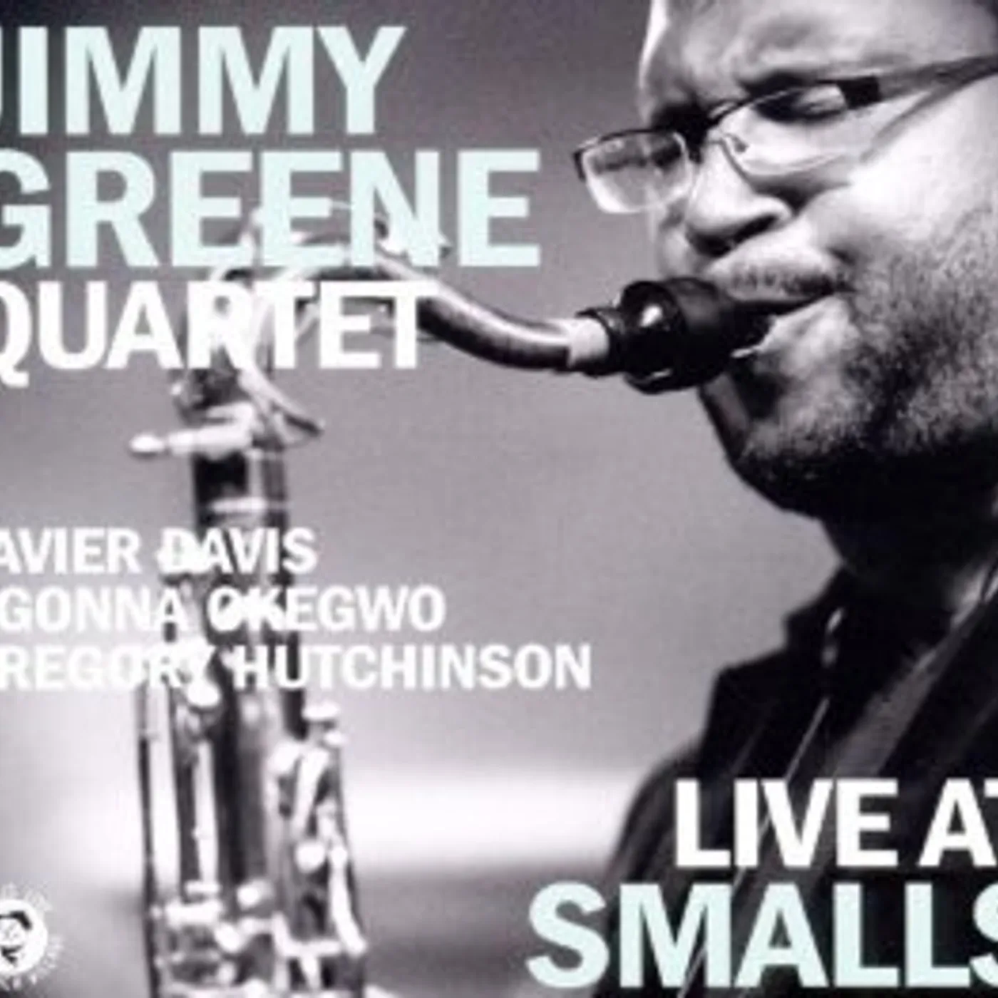 Jimmy Greene LIVE AT SMALLS CD
