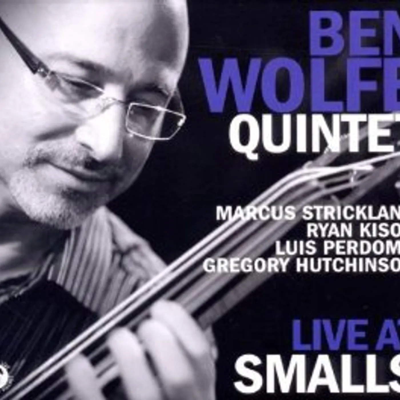 Ben Wolfe LIVE AT SMALLS CD