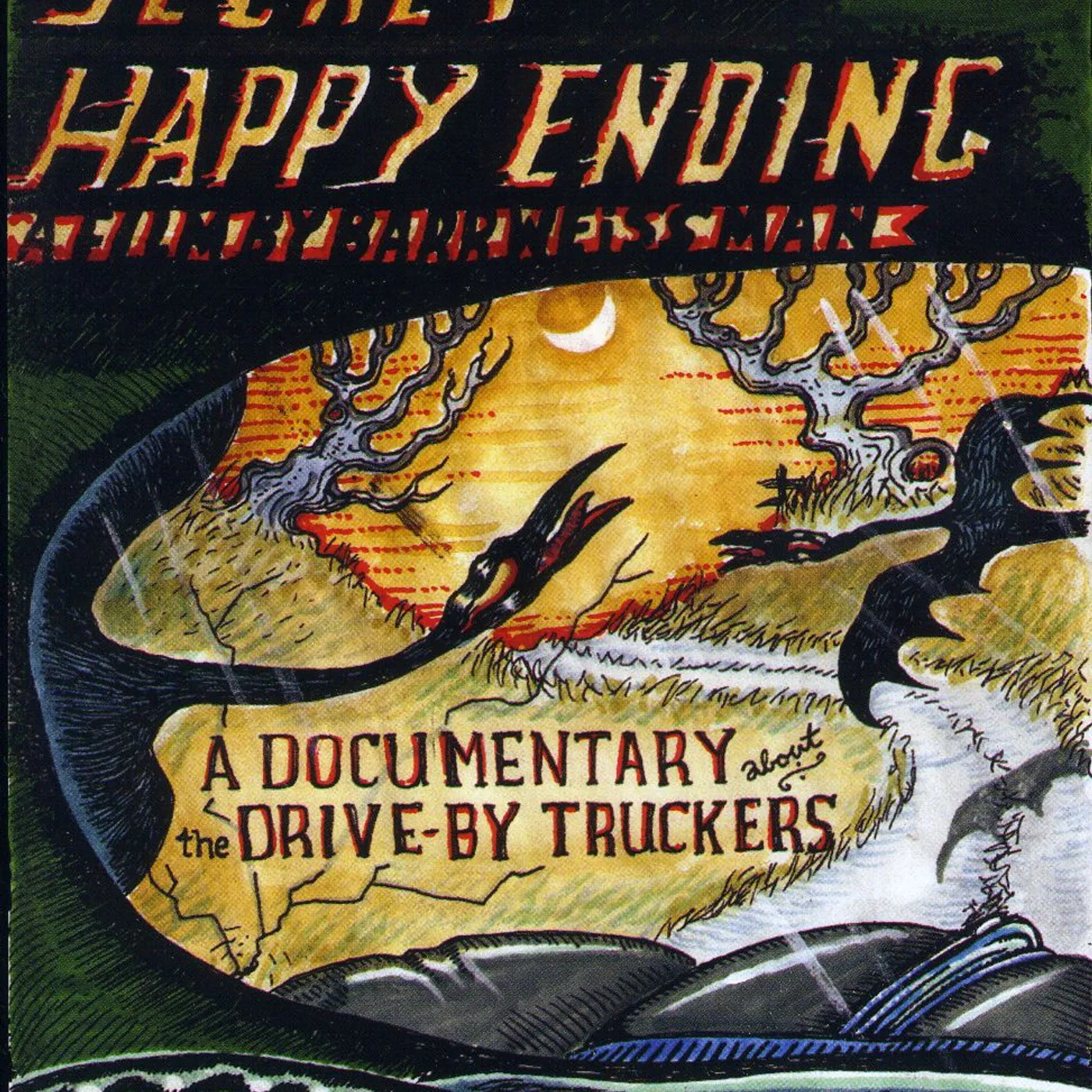 Drive-By Truckers SECRET TO A HAPPY ENDING DVD