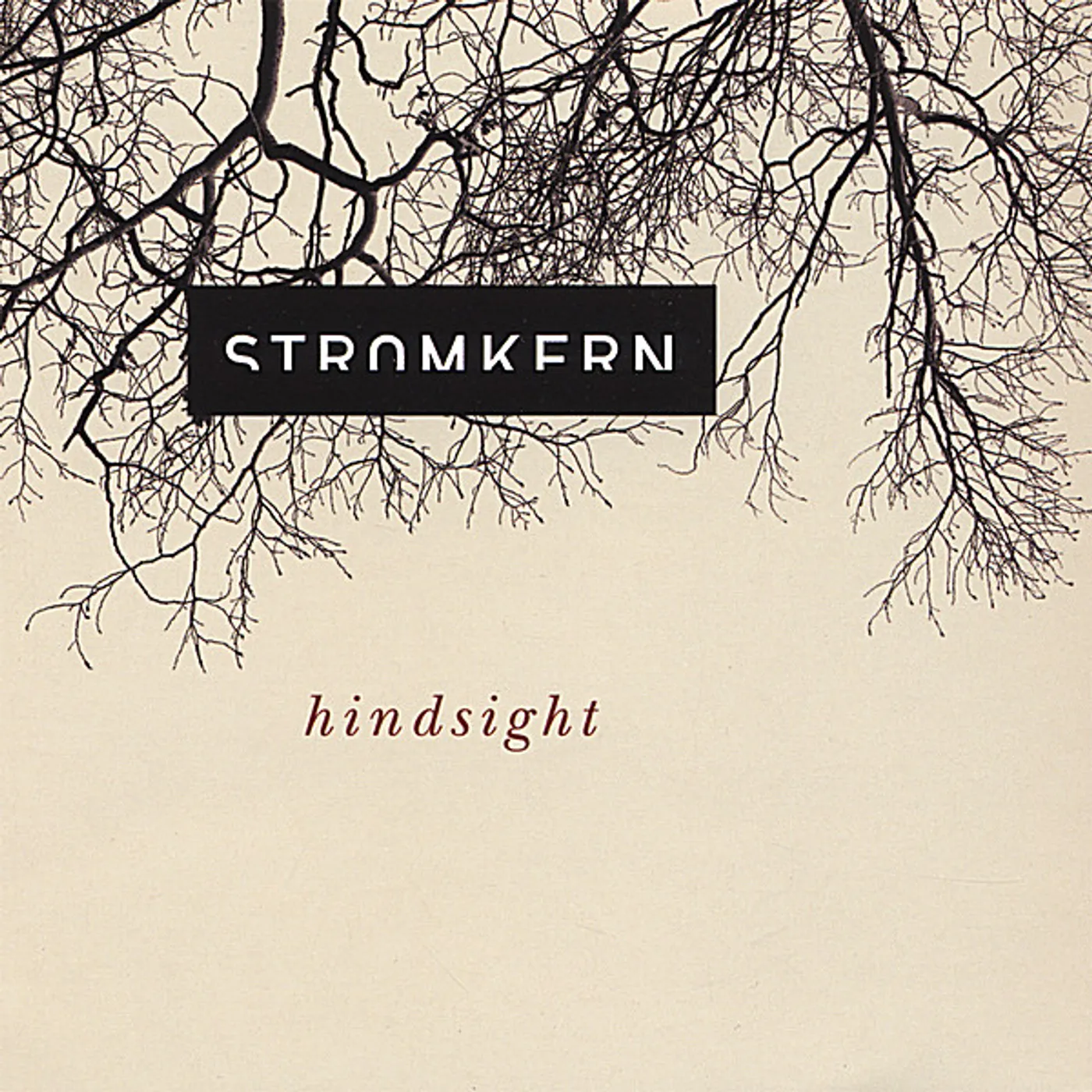 Stromkern HINDSIGHT CD