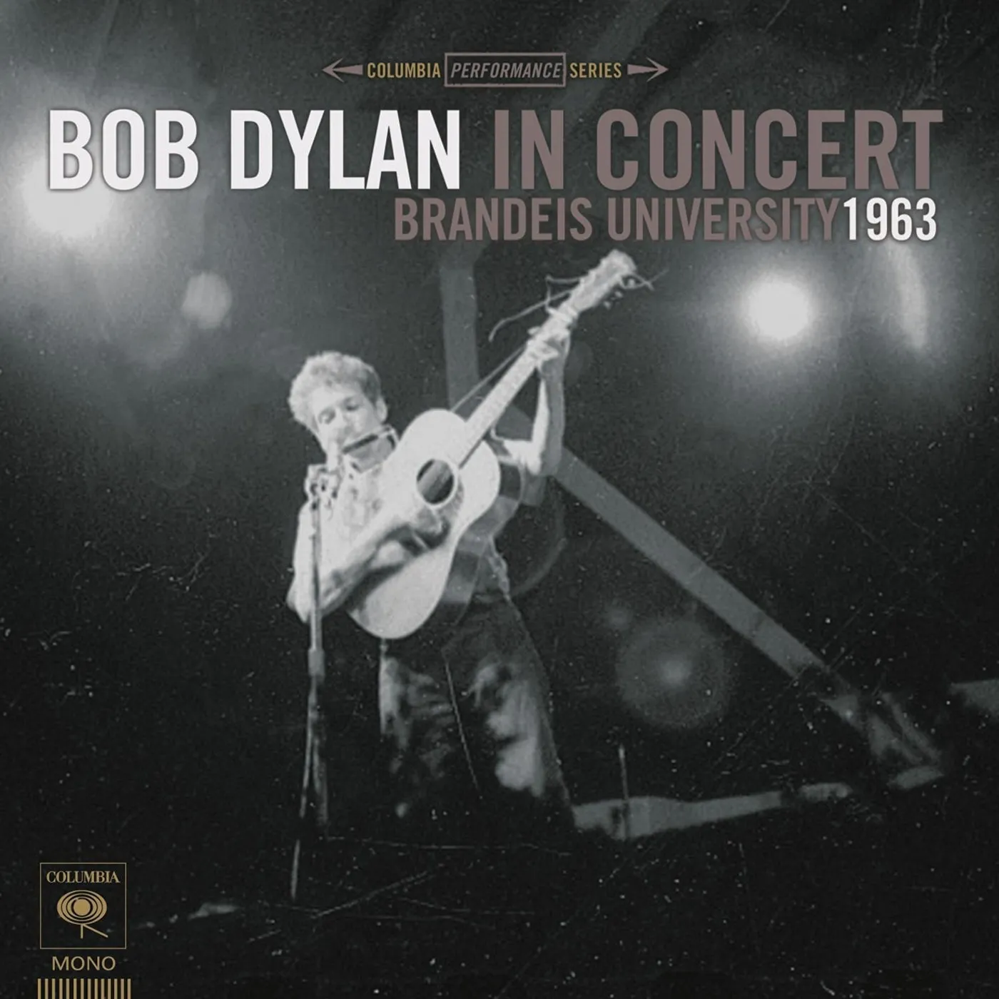 BOB DYLAN IN CONCERT: BTANDEIS UNIVERSITY 1963 Vinyl Record