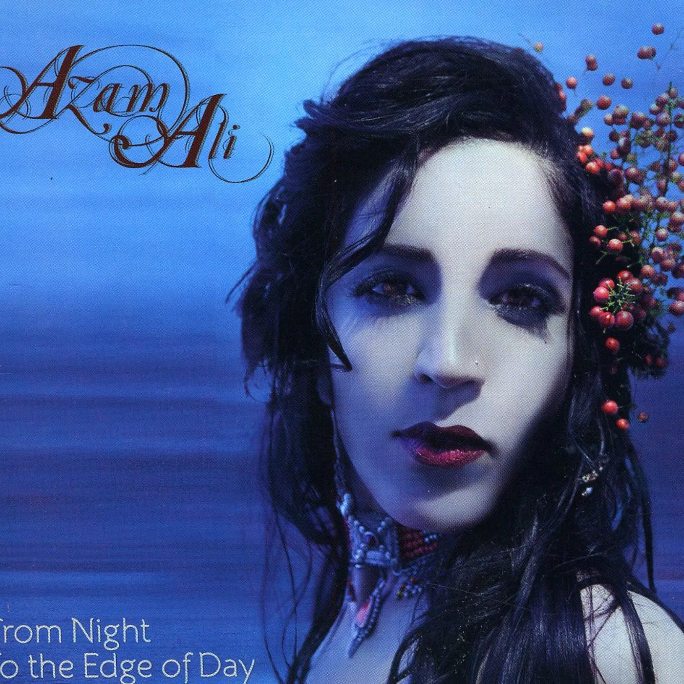 Azam Ali FROM NIGHT TO THE EDGE OF DAY CD
