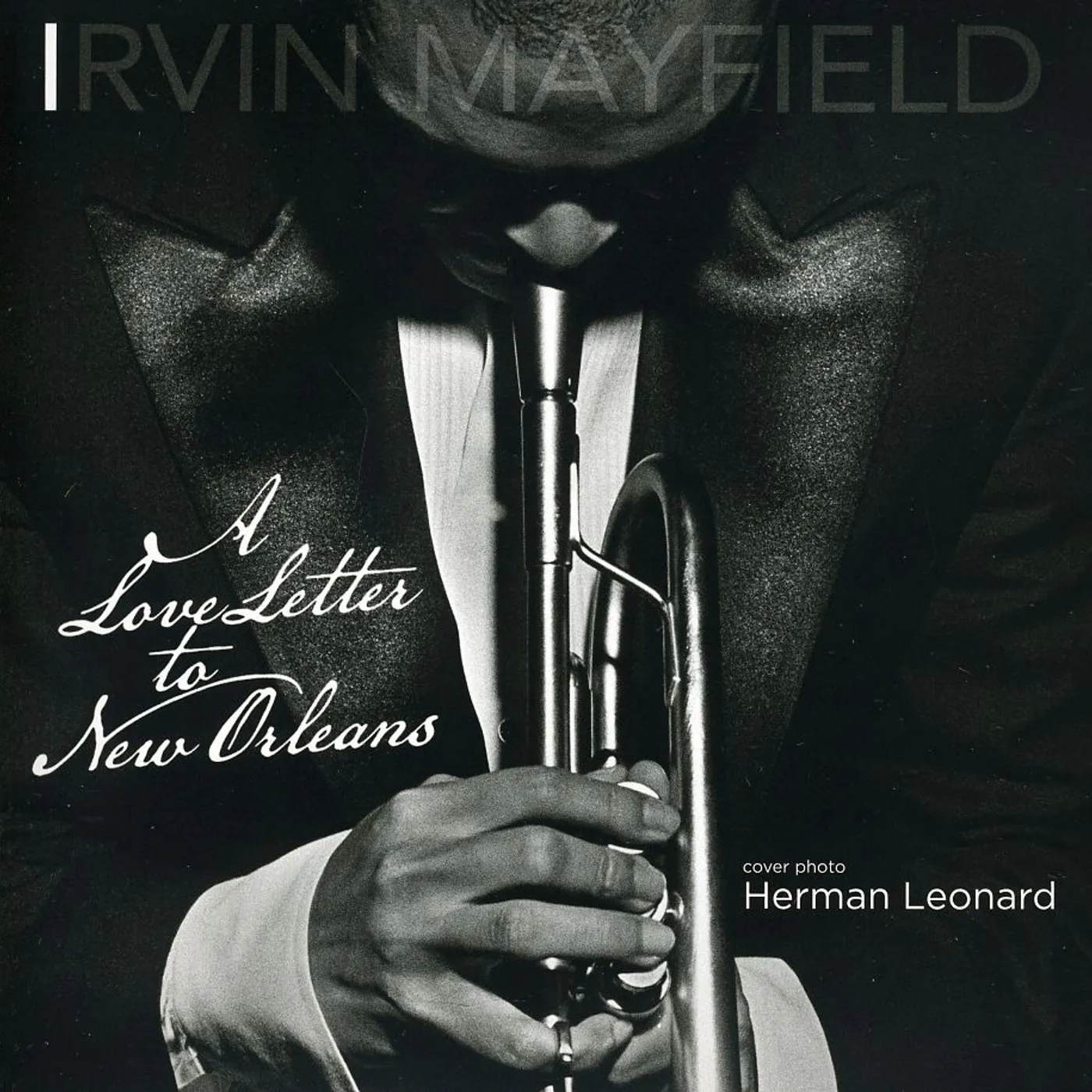 Irvin Mayfield LOVE LETTER TO NEW ORLEANS CD