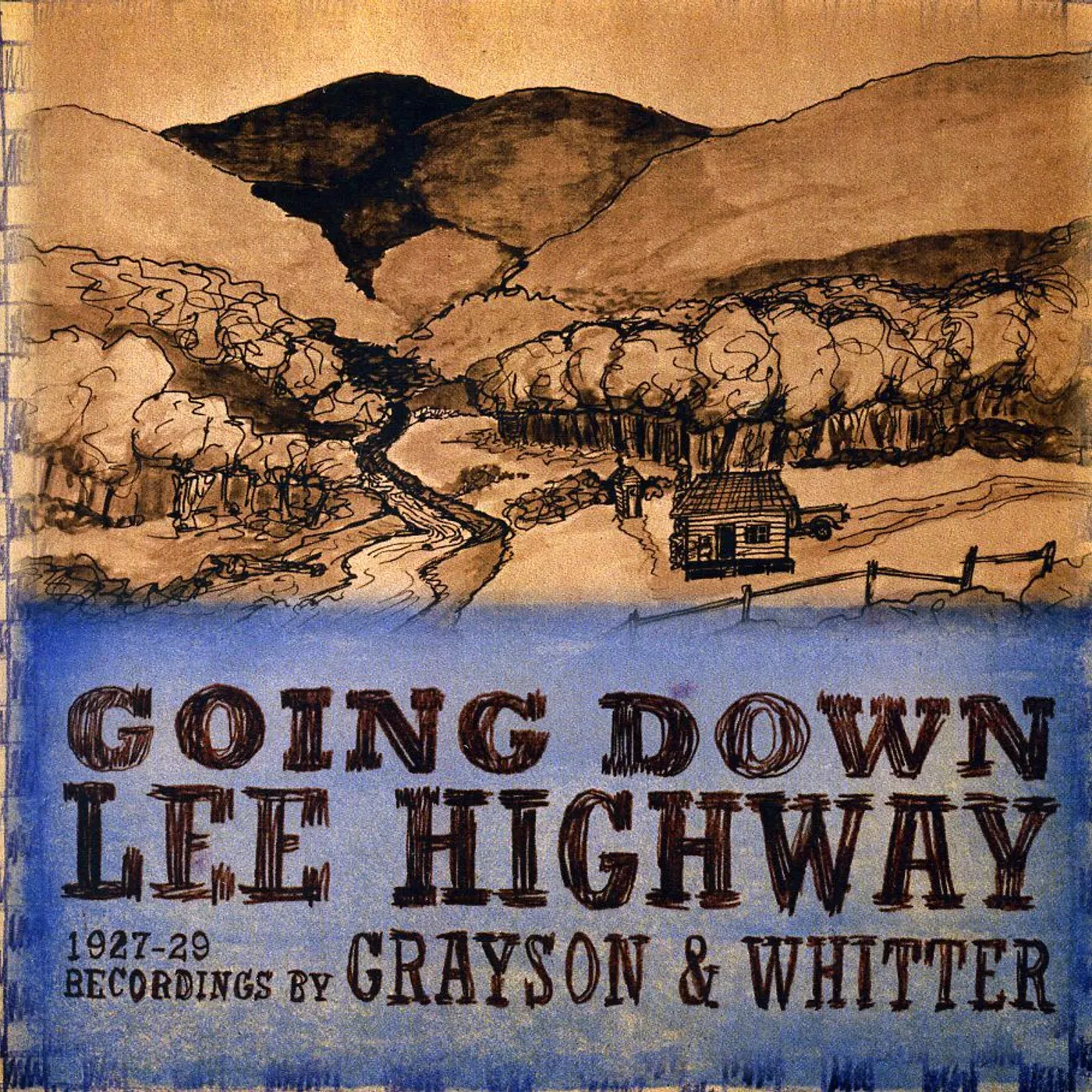 Grayson & Whitter GOING DOWN LEE HIGHWAY 1927-1929 CD