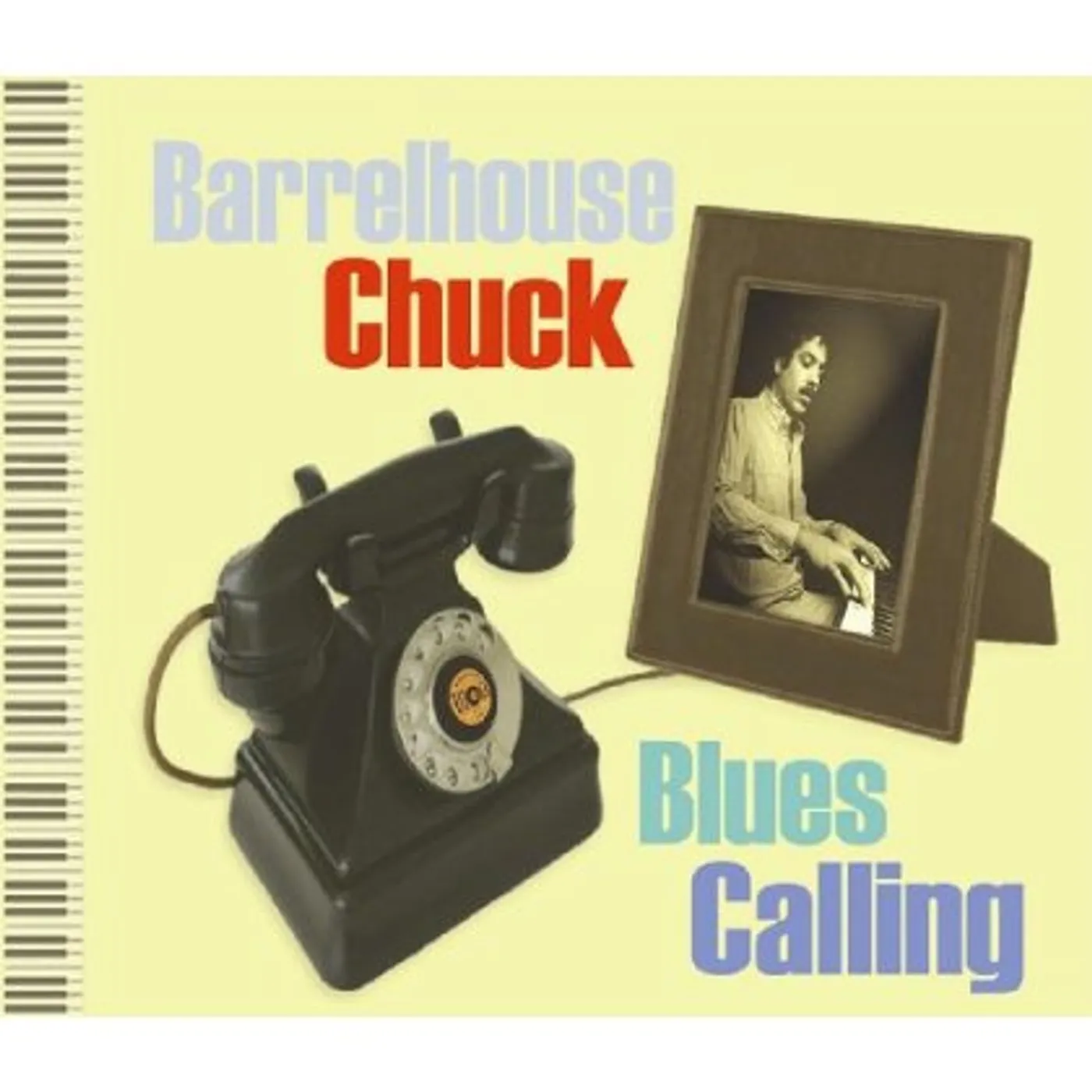 Barrelhouse Chuck BLUES CALLING CD