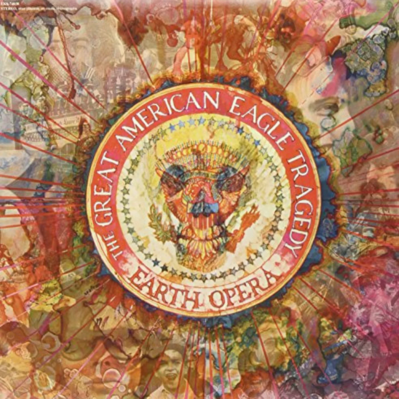 Earth Opera American Eagle Tragedy Vinyl Record