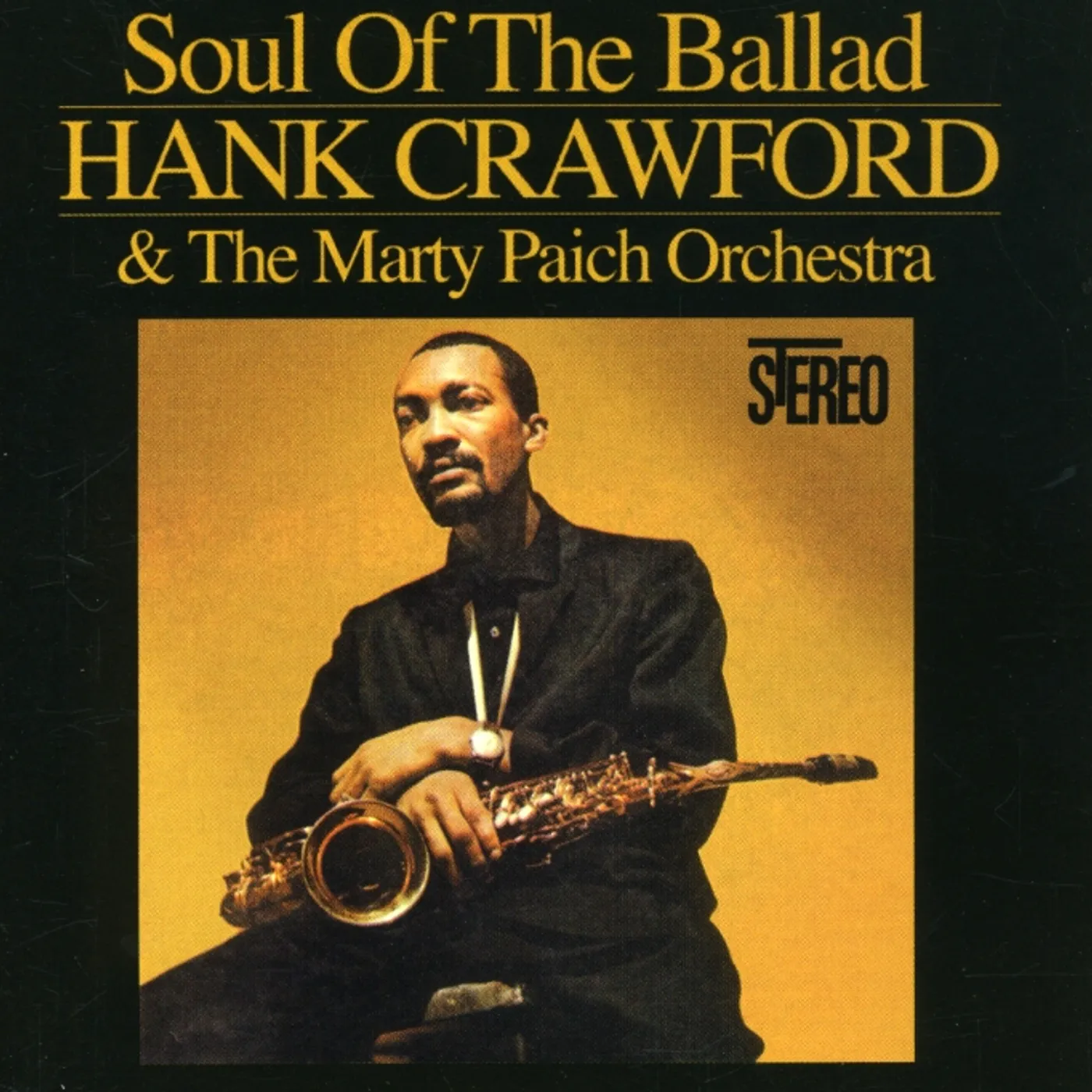 Hank Crawford SOUL OF THE BALLAD CD