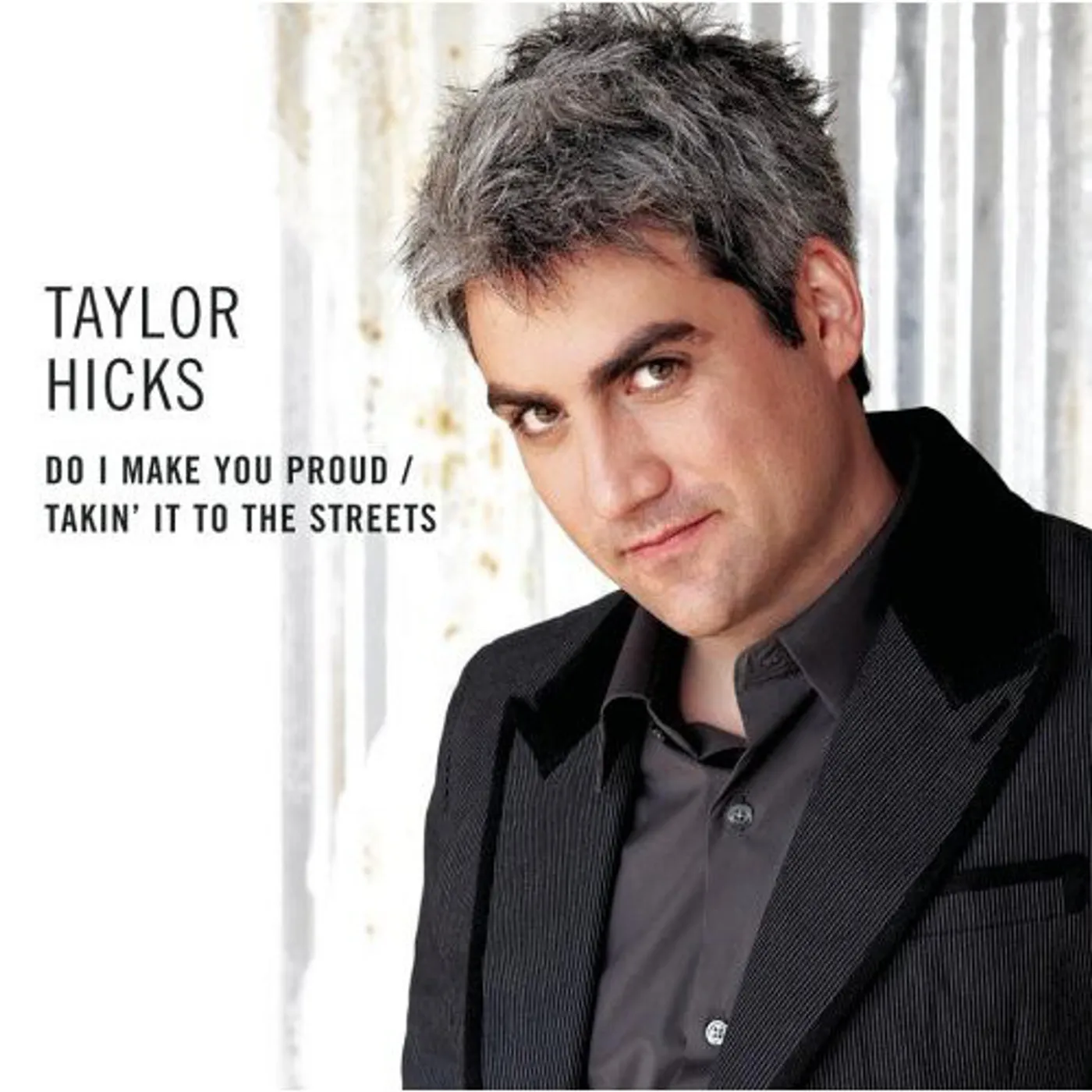 Taylor Hicks DO I MAKE YOU PROUD Vinyl Record
