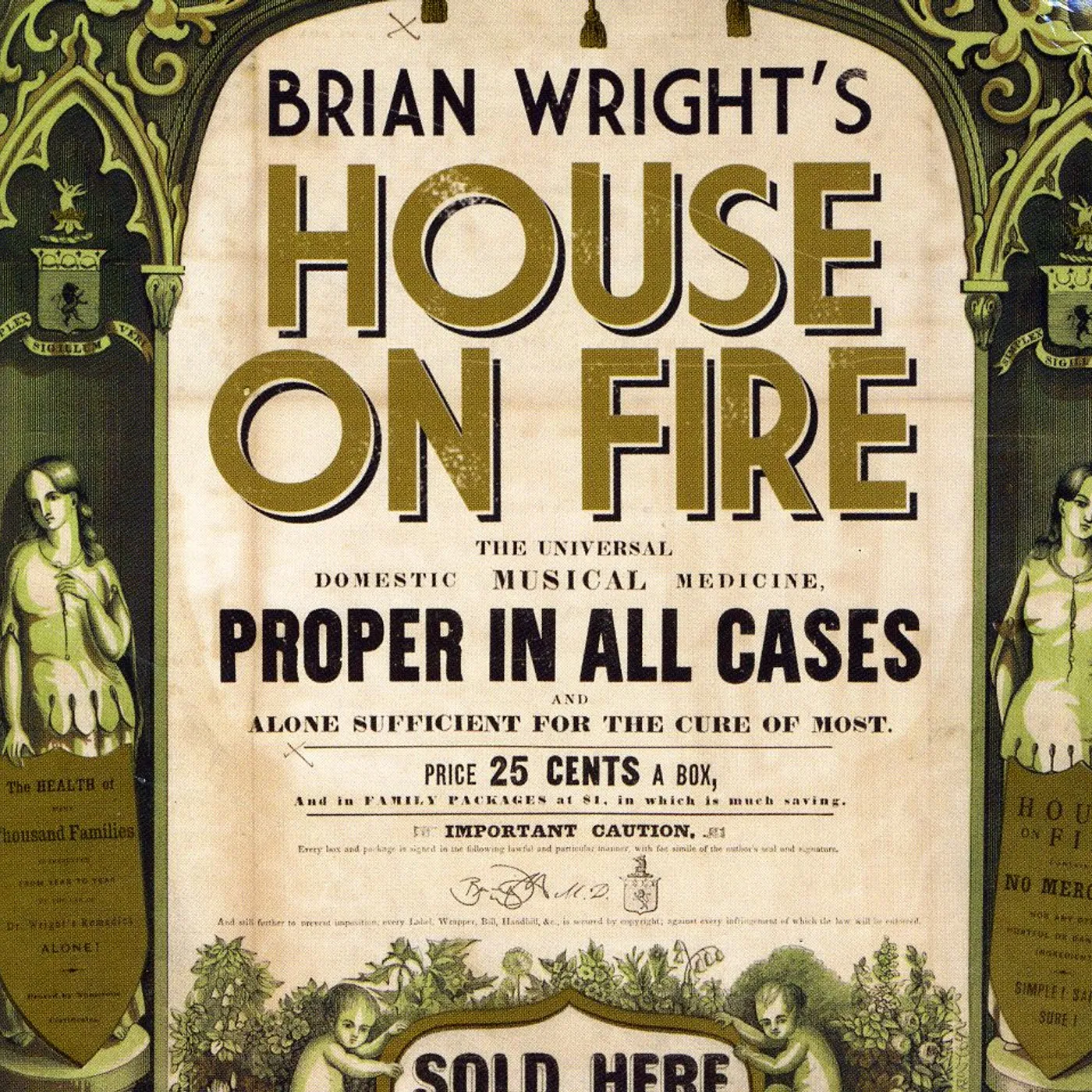 Brian Wright HOUSE ON FIRE CD