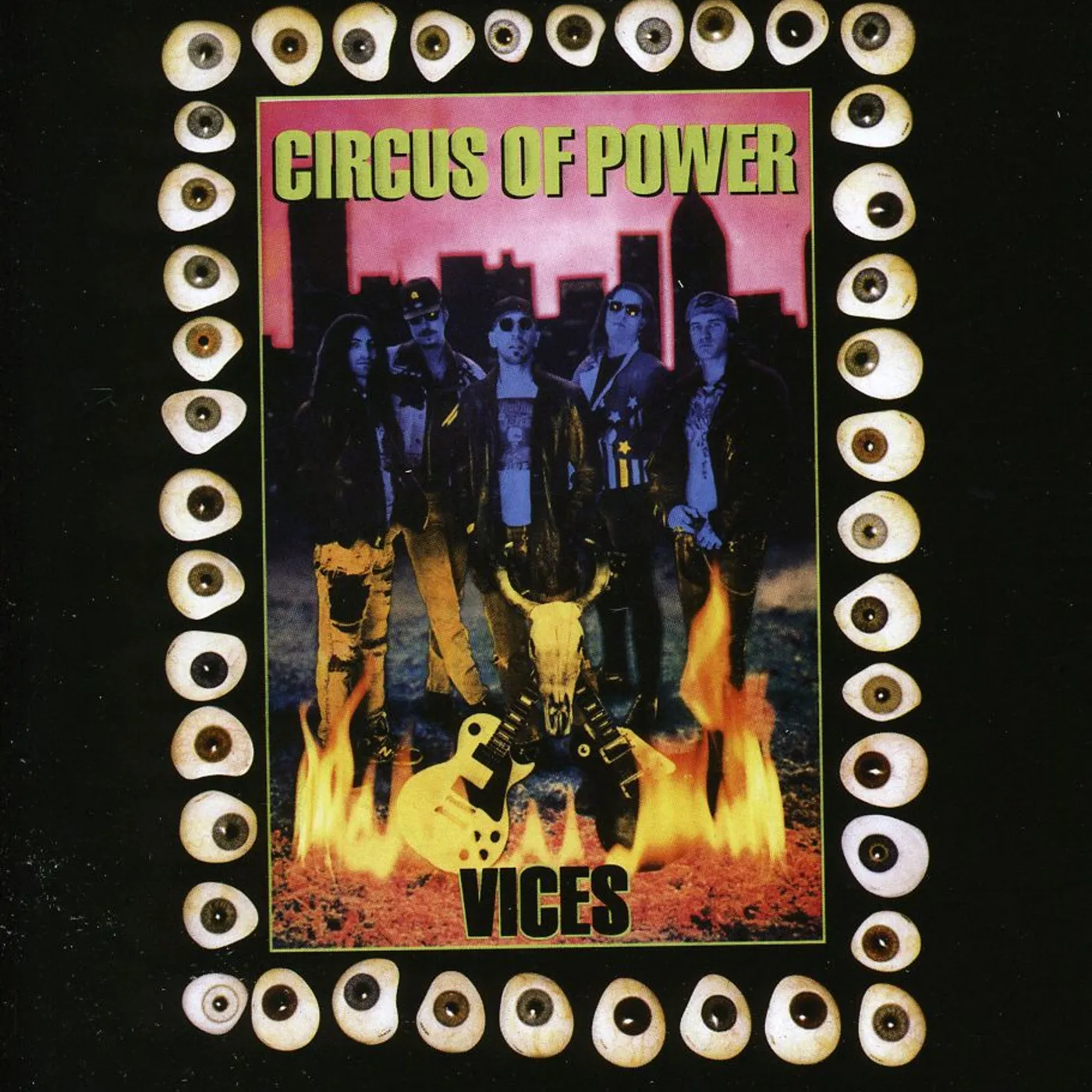 Circus Of Power VICES CD