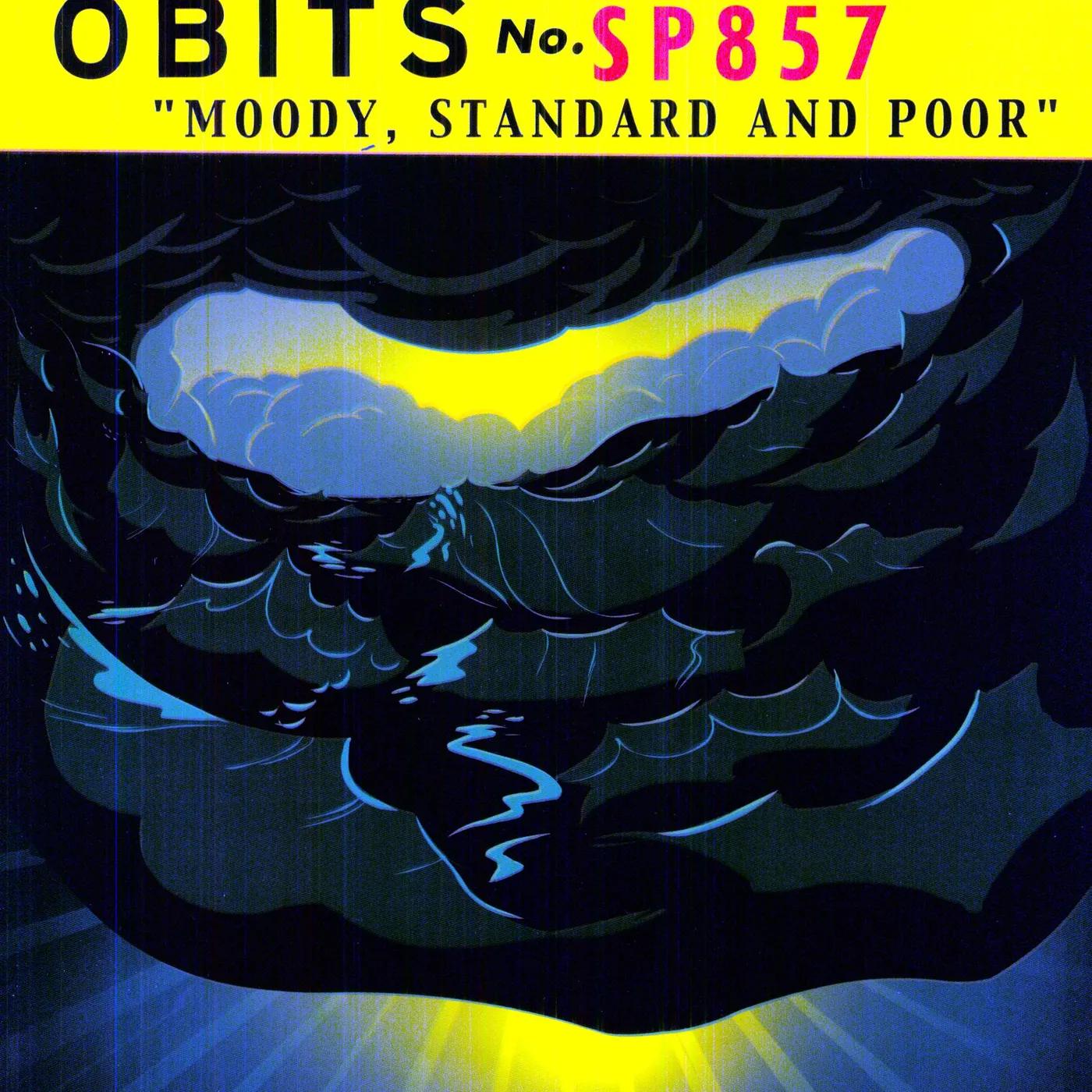 Obits MOODY STANDARD & POOR Vinyl Record - Colored Vinyl
