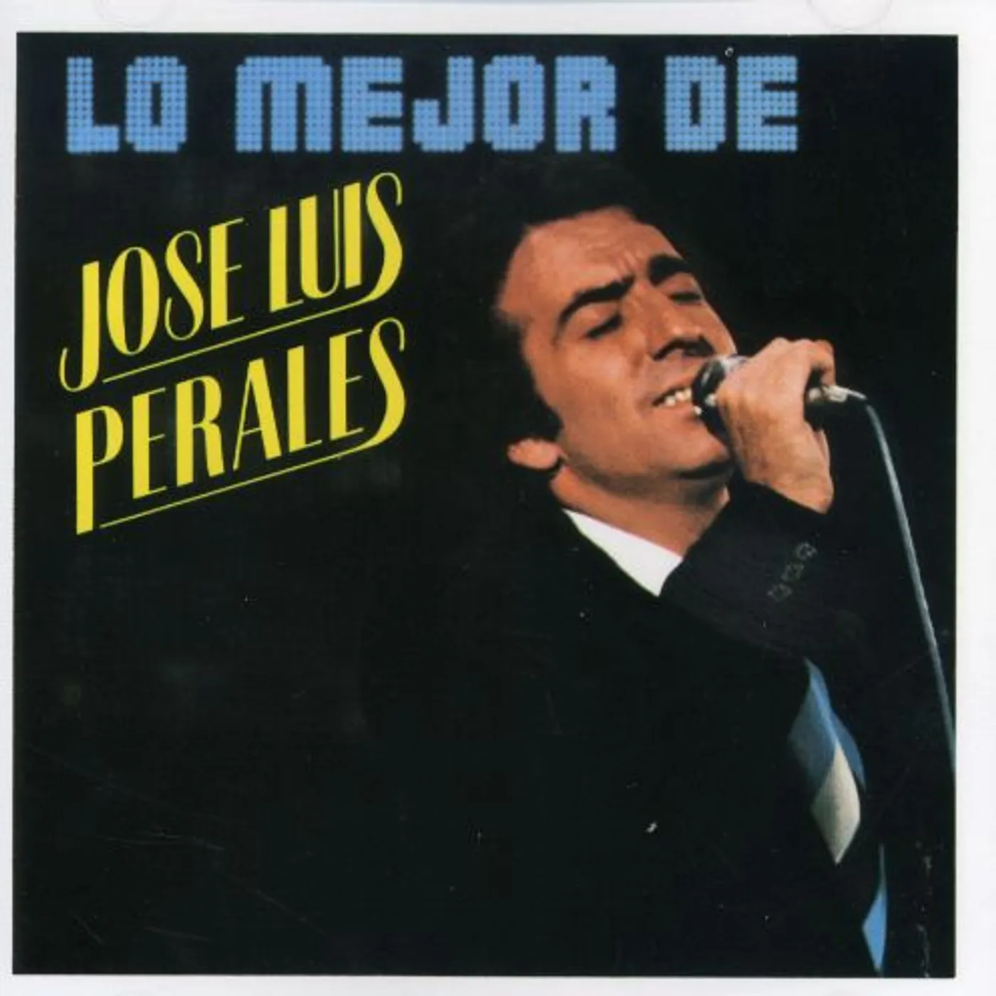 Jose Luis Perales LO MEJOR DE CD