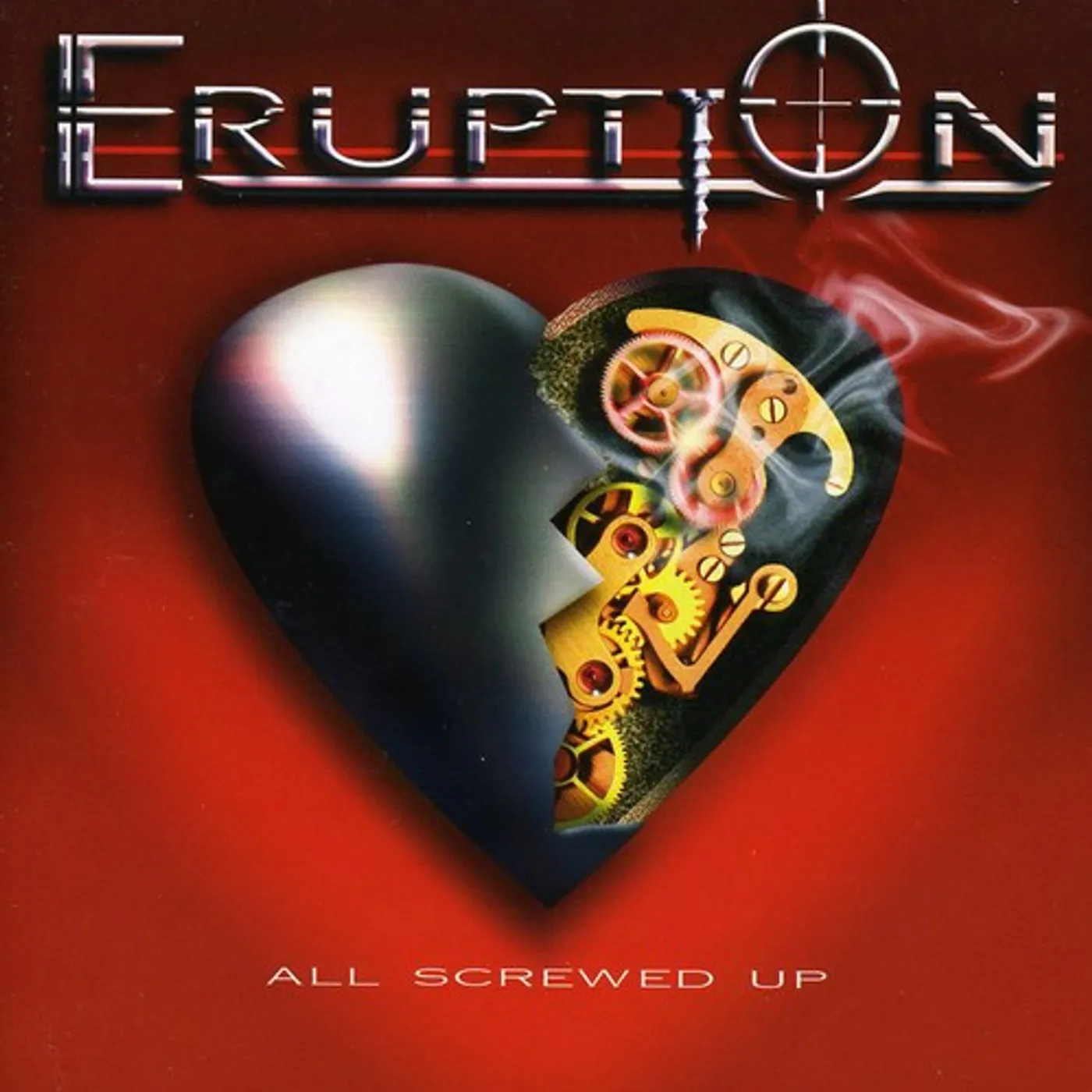 Eruption ALL SCREWED UP CD