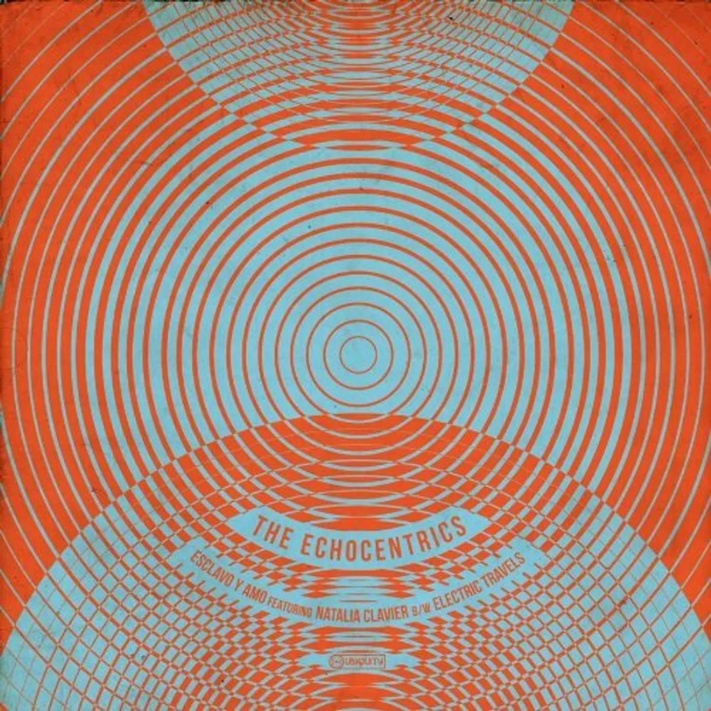 The Echocentrics ESCLOVE Y AMO / ELECTRIC TRAVELS 7 Vinyl Record