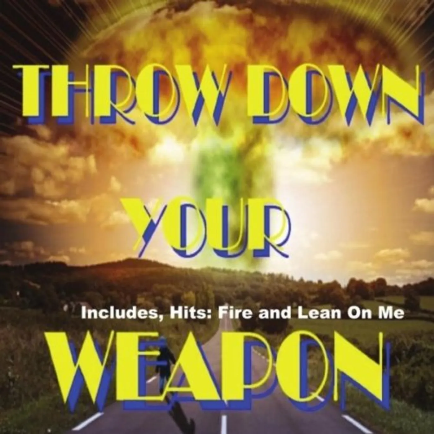 Blastin Sounds THROW DOWN YOUR WEAPON CD