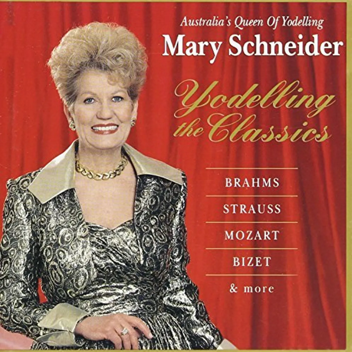 Mary Schneider YODELLING THE CLASSICS CD