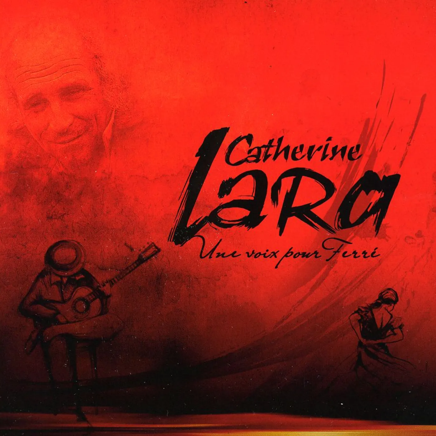 Catherine Lara UNE VOIX POUR FERRE CD