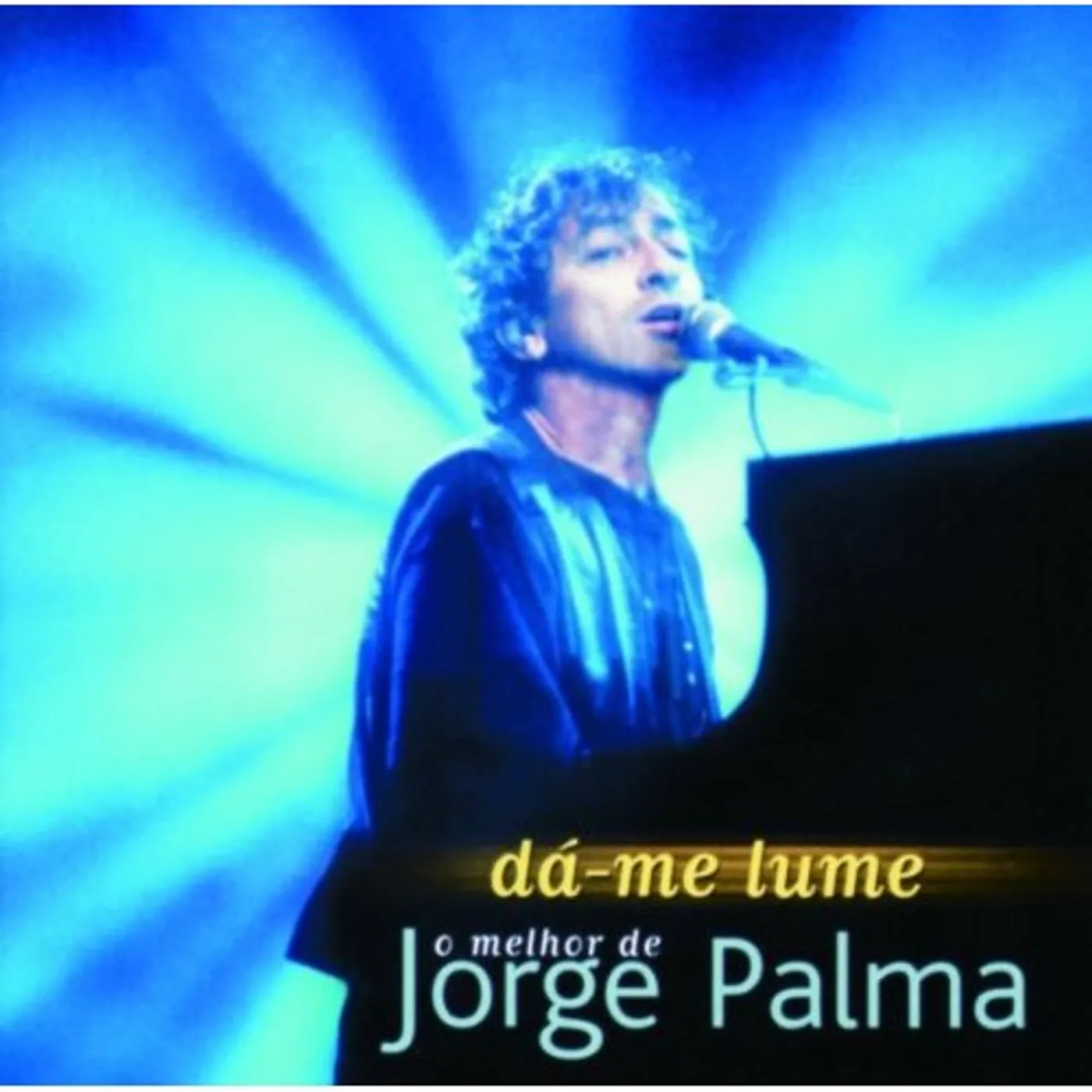Jorge Palma DA ME LUME: O MELHOR CD