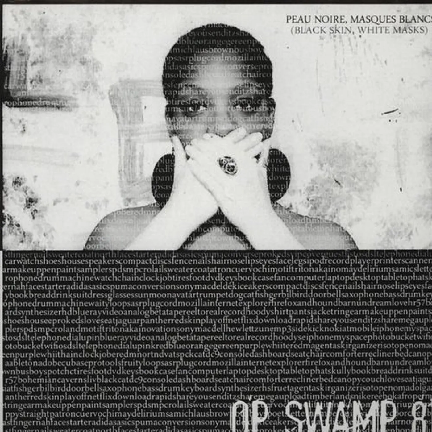 OP Swamp 81 PEAU NOIRE MASQUES BLANCS Vinyl Record