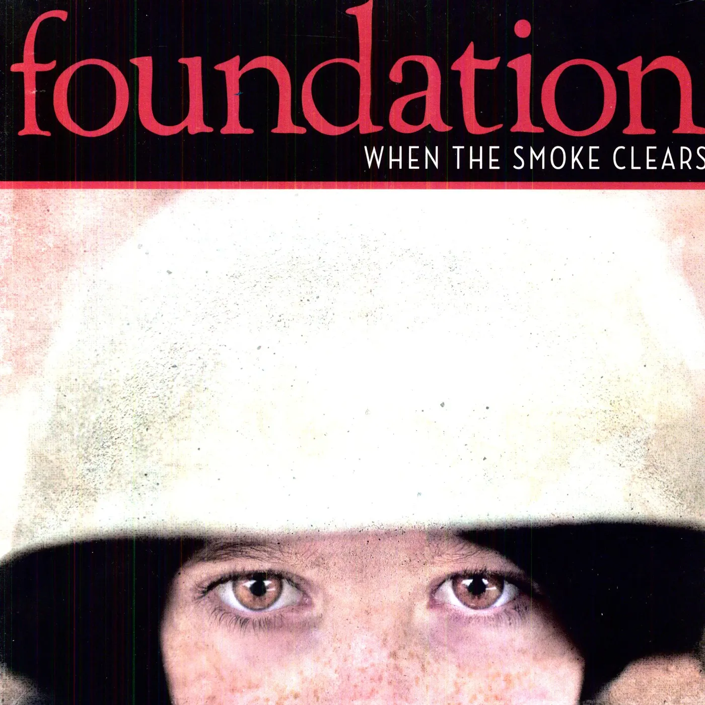 Foundation When The Smoke Clears Vinyl Record