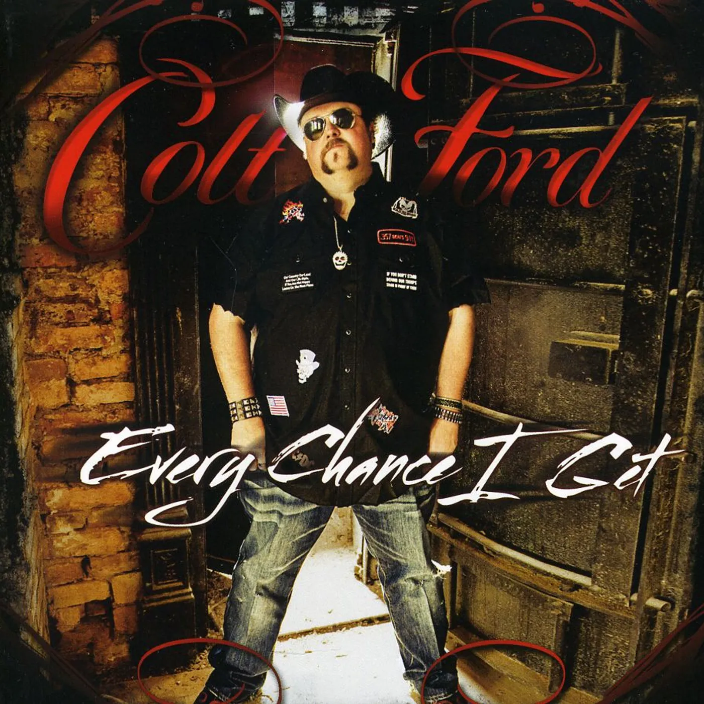 Colt Ford EVERY CHANCE I GET CD