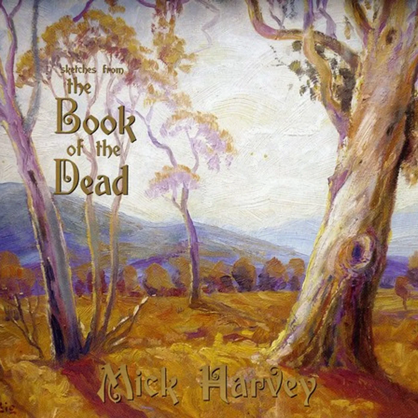 Mick Harvey SKETCHES FROM THE BOOK OF THE DEAD CD