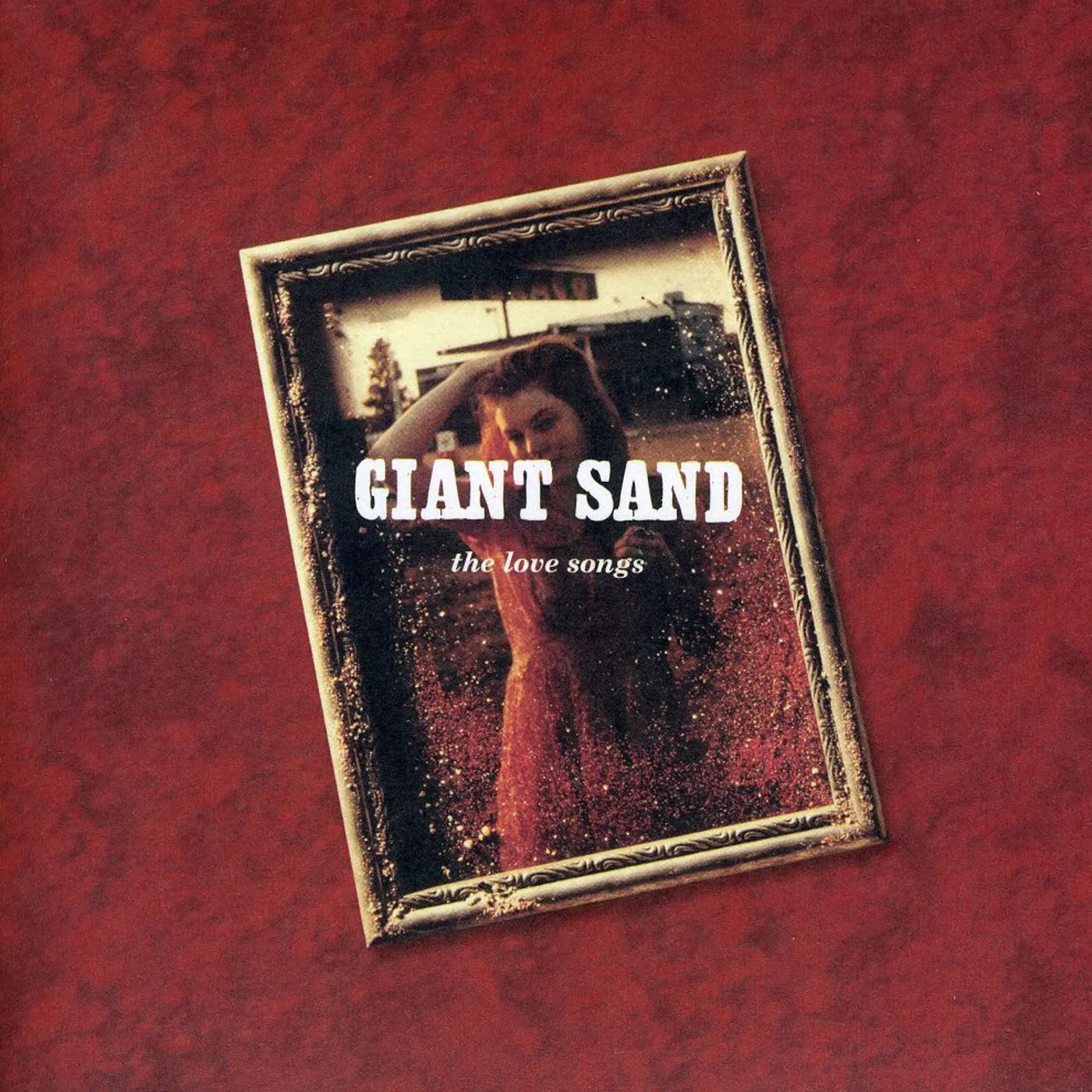 Giant Sand LOVE SONGS: 25TH ANNIVERSARY EDITION CD