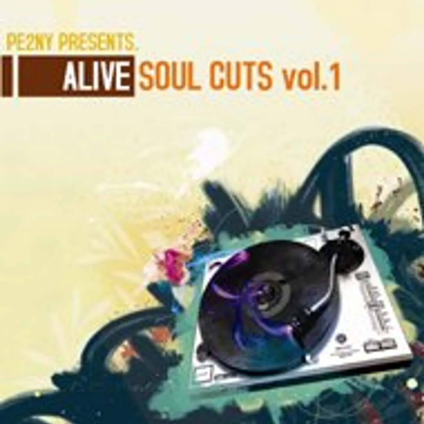 Pe2ny ALIVE SOUL CUTS 1 CD