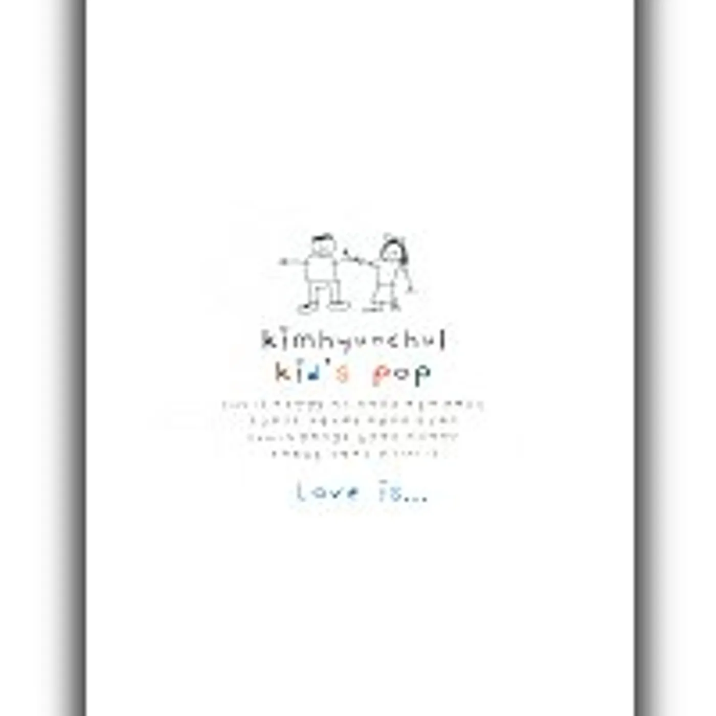 Kim Hyun Chul KIDS POP: LOVE IS CD