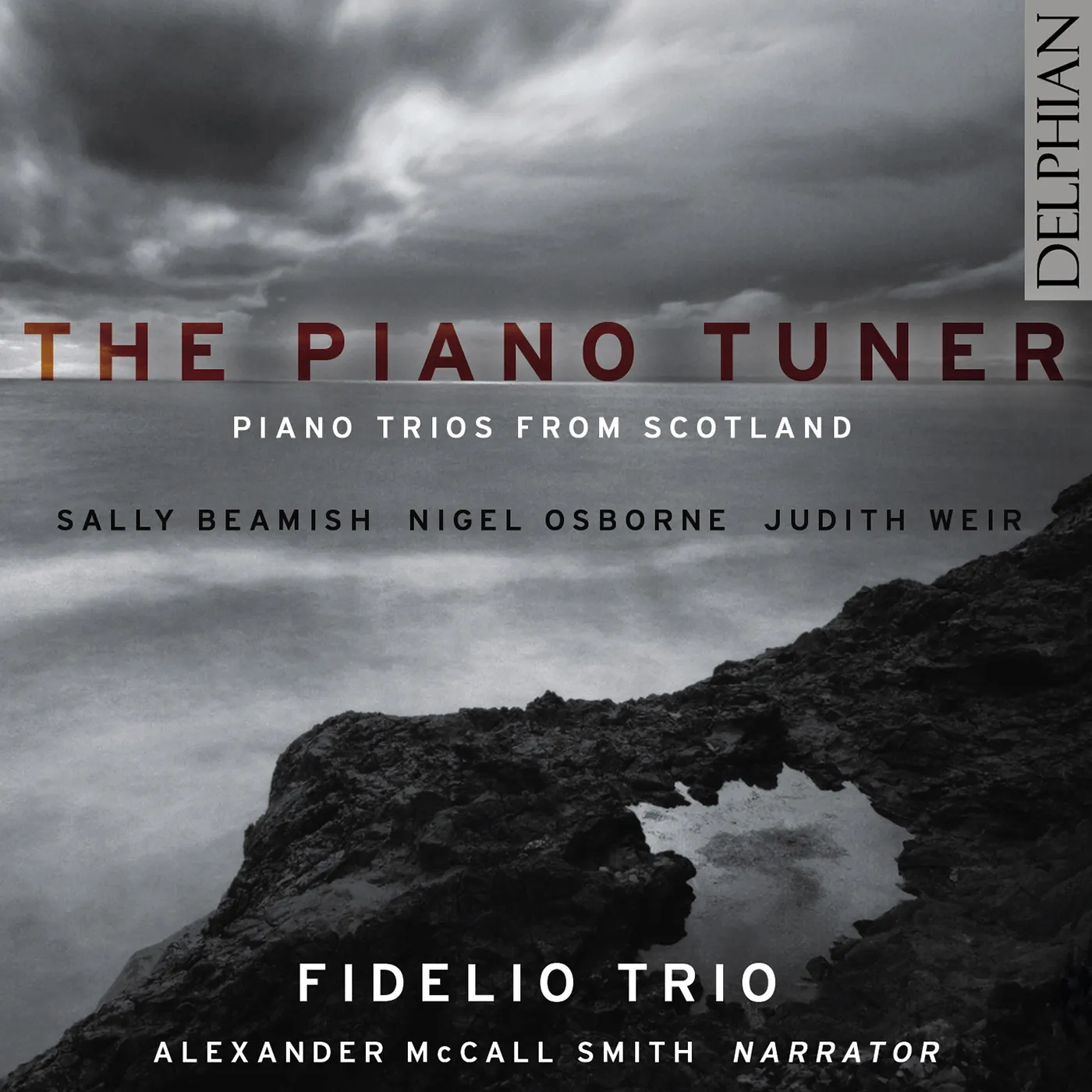 Fidelio Trio PIANO TUNER: PIANO TRIOS FROM SCOTLAND CD