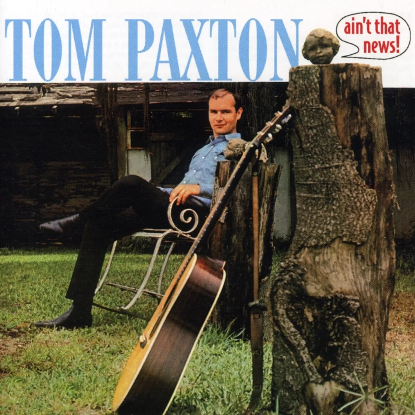 Tom Paxton AINT THAT NEWS CD