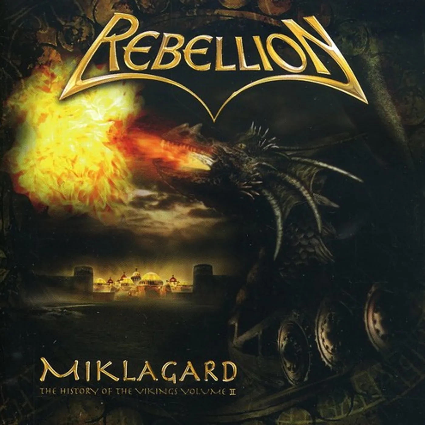 Rebellion MIKLAGARD: THE HISTORY O CD
