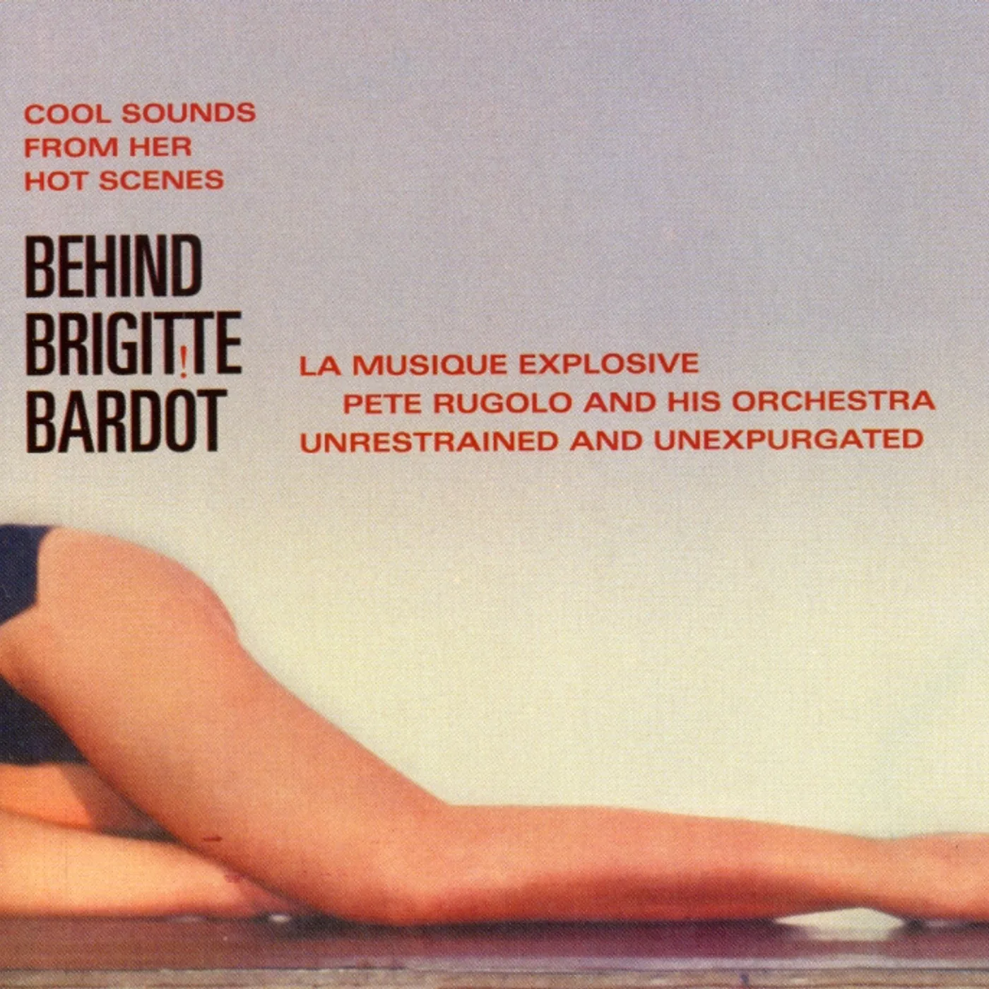 Pete Rugolo BEHIND BRIGITTE BARDOT CD