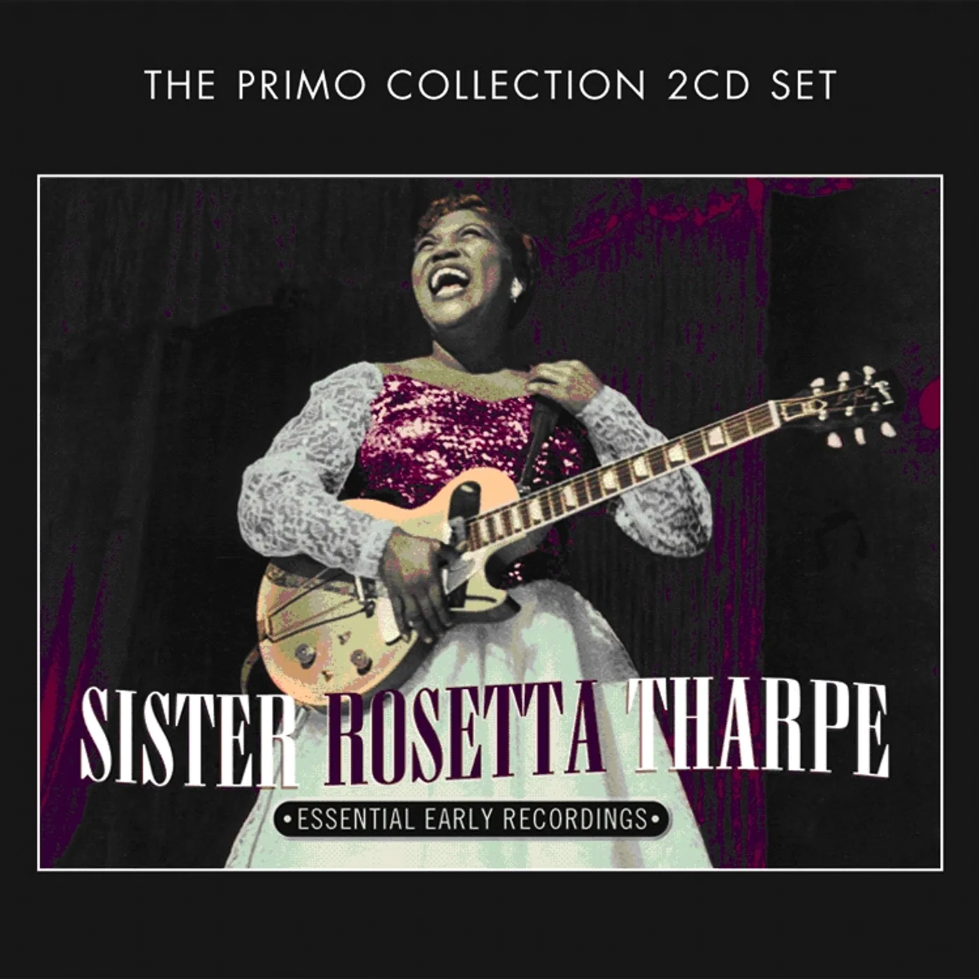 Sister Rosetta Tharpe ESSENTIAL EARLY RECORDINGS CD