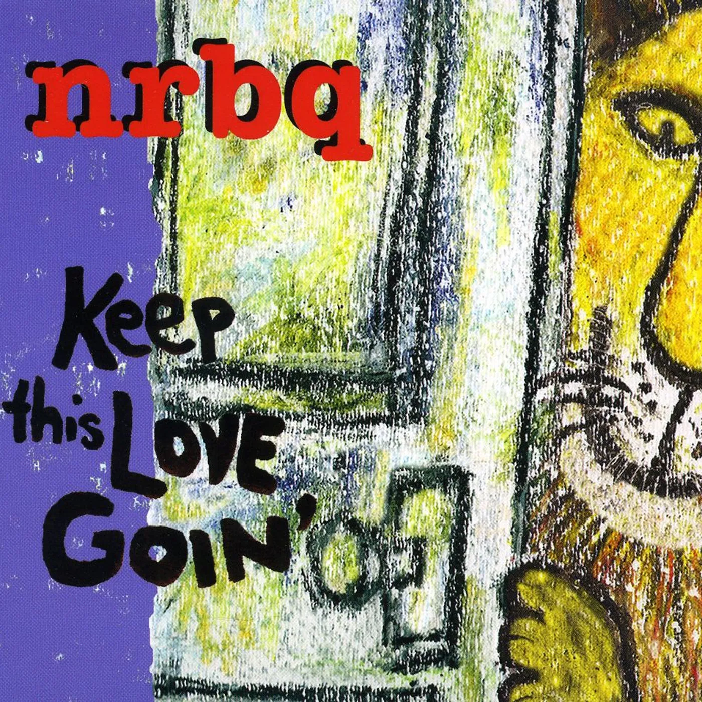 NRBQ KEEP THIS LOVE GOIN CD