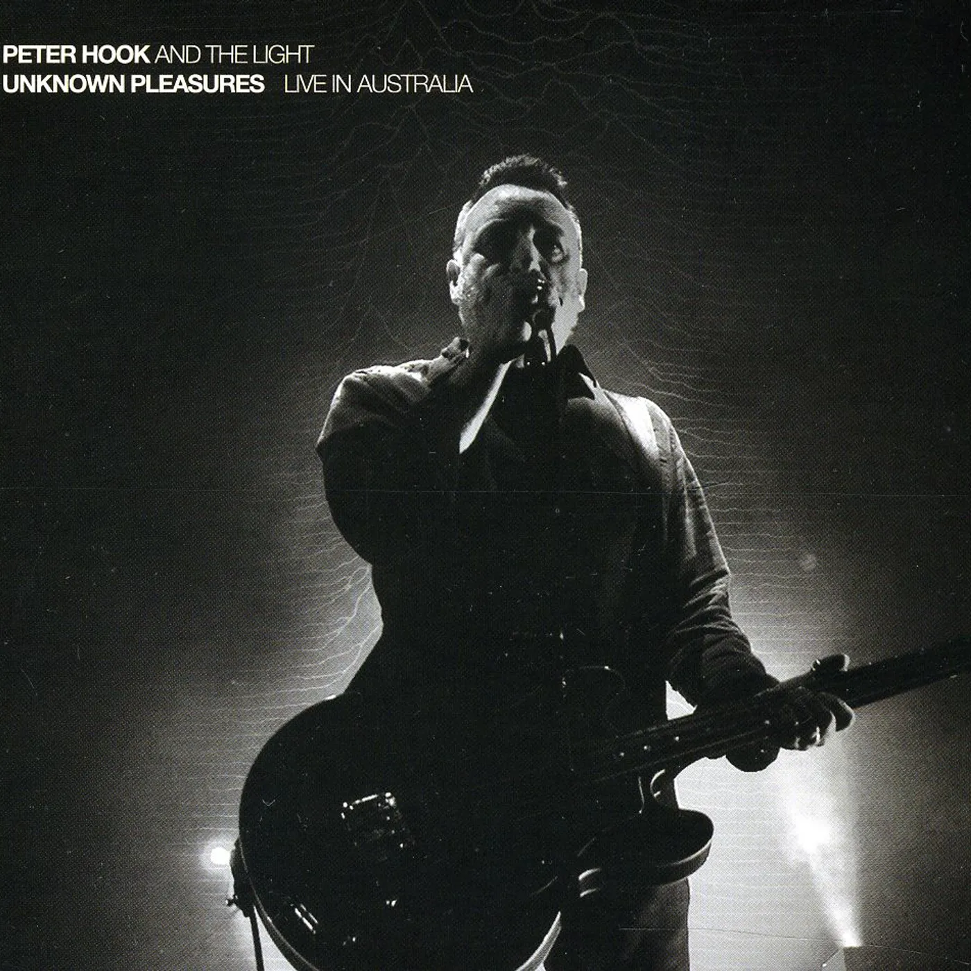 Peter Hook and The Light UNKNOWN PLEASURES: LIVE IN OZ CD