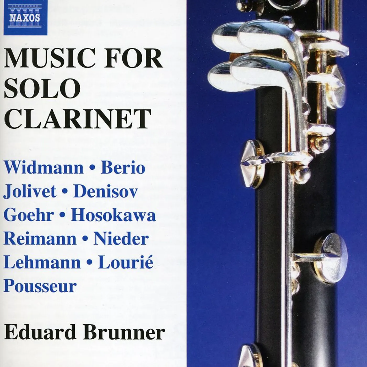 Eduard Brunner WORKS FOR SOLO CLARINET CD