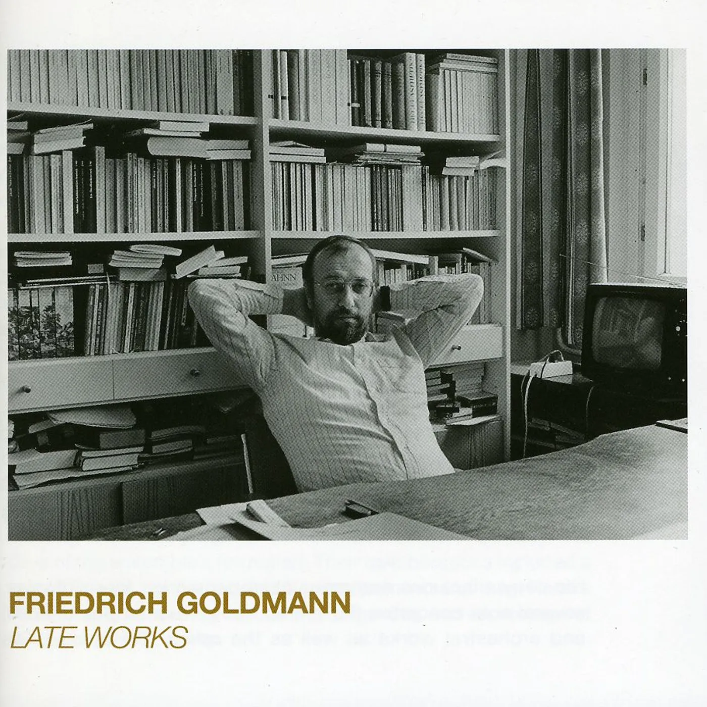 Friedrich Goldmann LATE WORKS CD