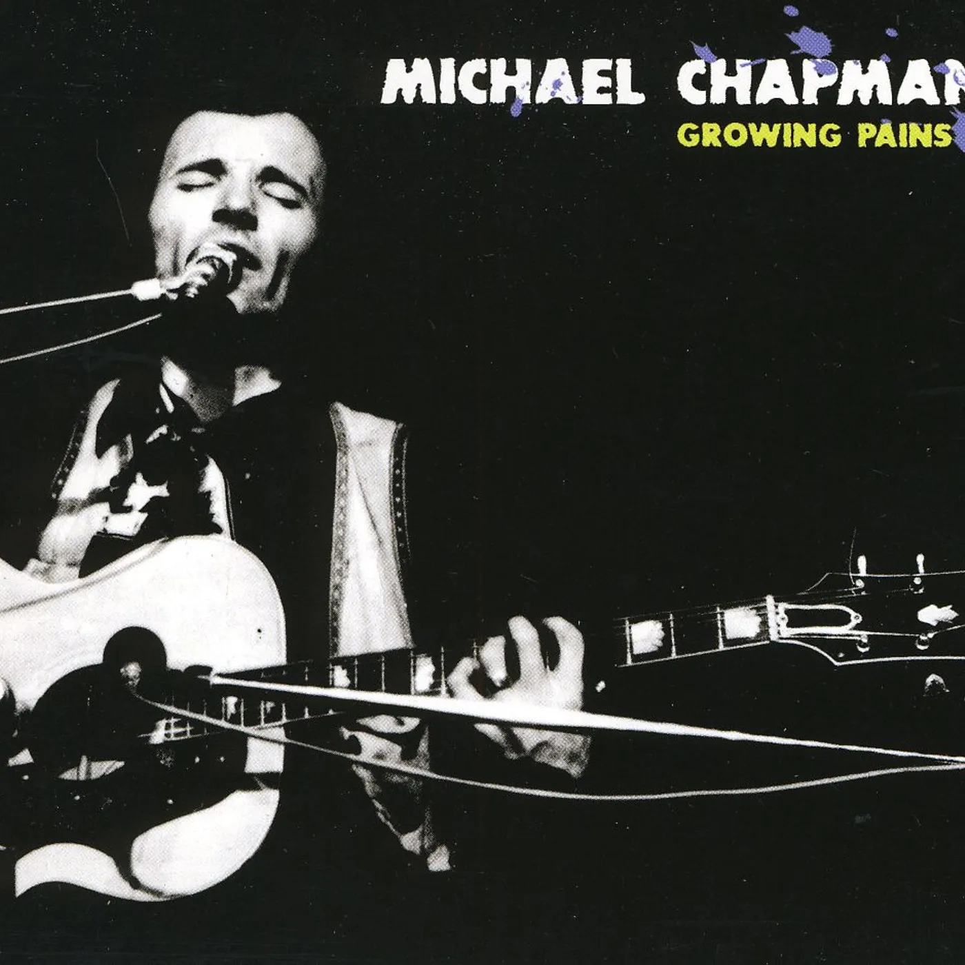 Michael Chapman GROWING PAINS 3 CD